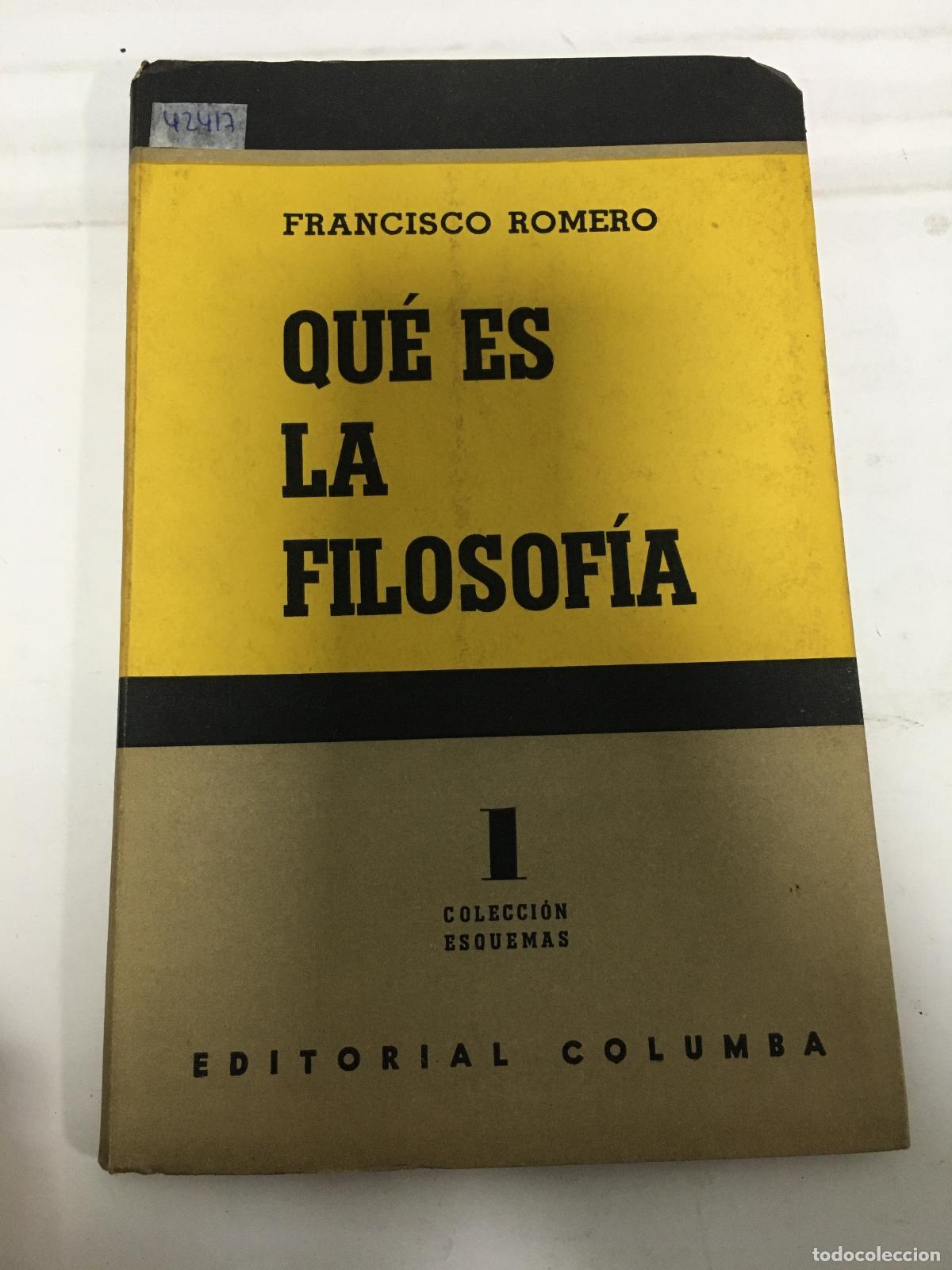 Libros: Qu&eacute; es la filosofia - Francisco Romero - Foto 1