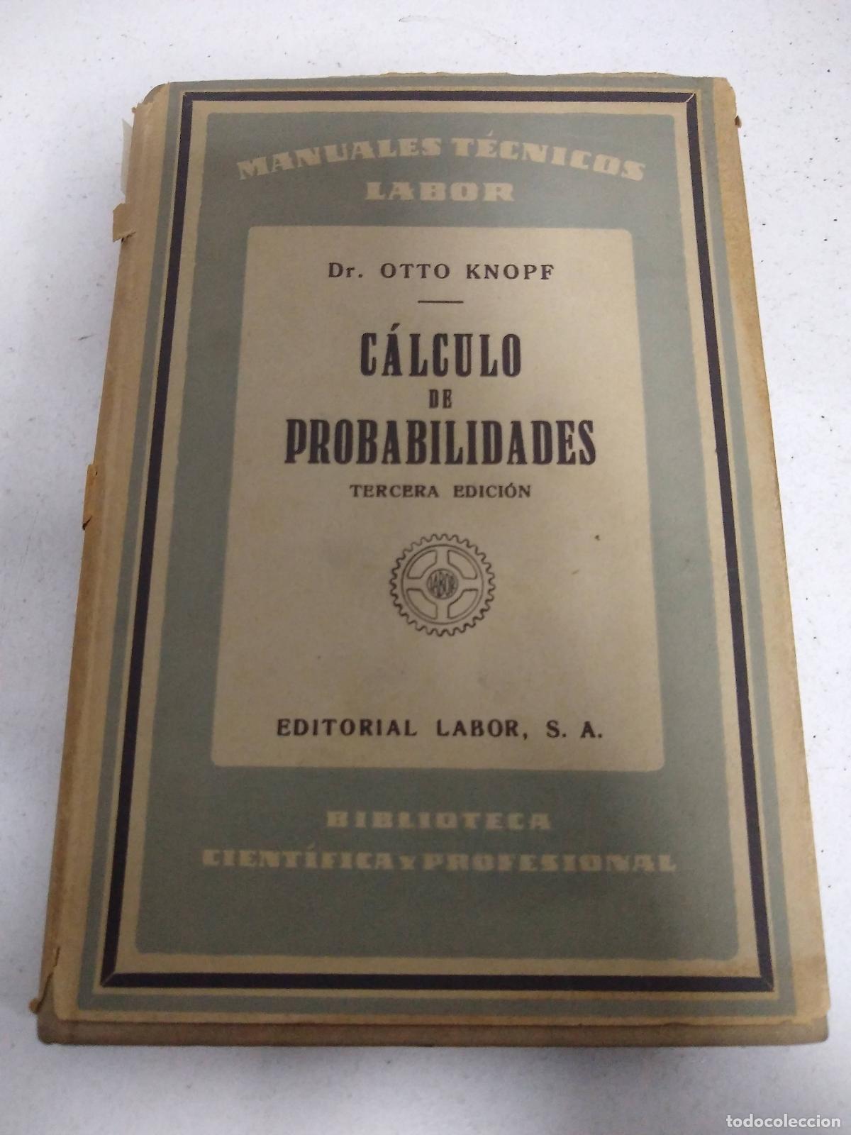 Libros: Calculo de probabilidades - Otto Knopf - Foto 1