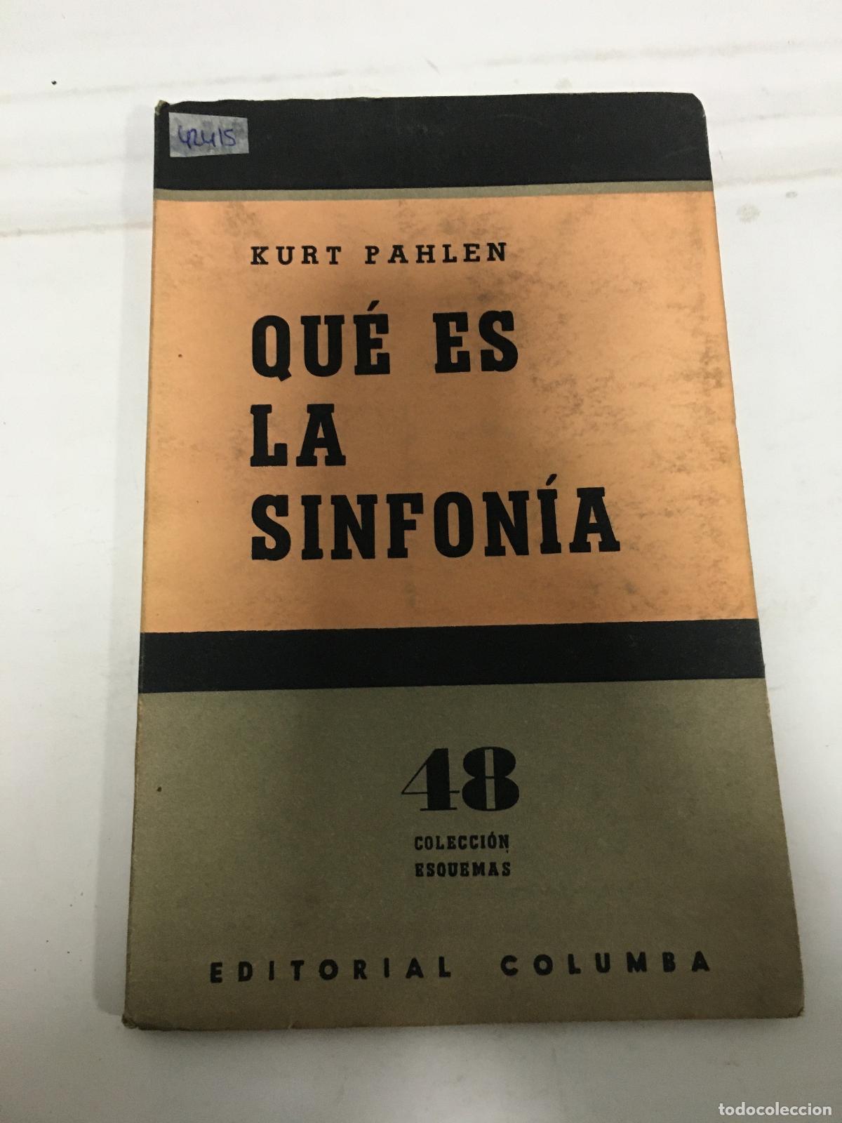Libros: Qu&eacute; es la sinfonia - Kurt Pahlen - Foto 1