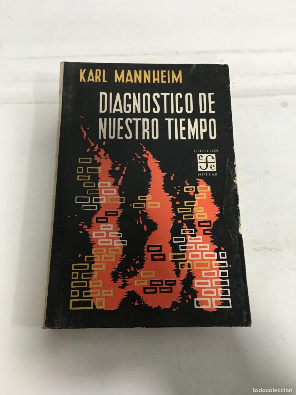 Libros: Diagnostico de nuestro tiempo - Karl Mannheim - Foto 1