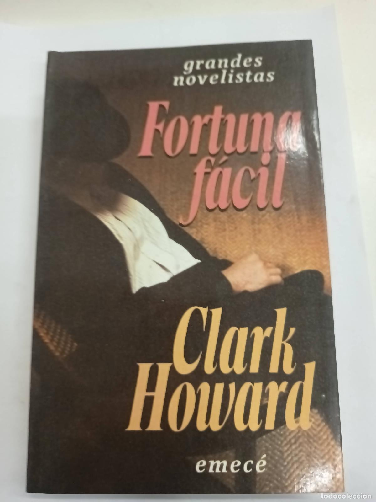 Libros: Fortuna Facil - Clark Howard - Foto 1