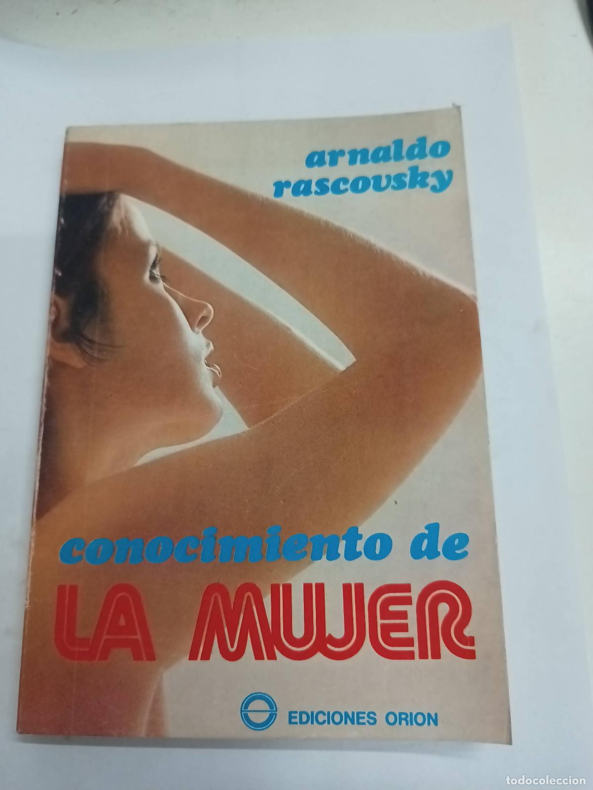 Libros: Conocimiento de la mujer - Arnaldo Rascousky - Foto 1