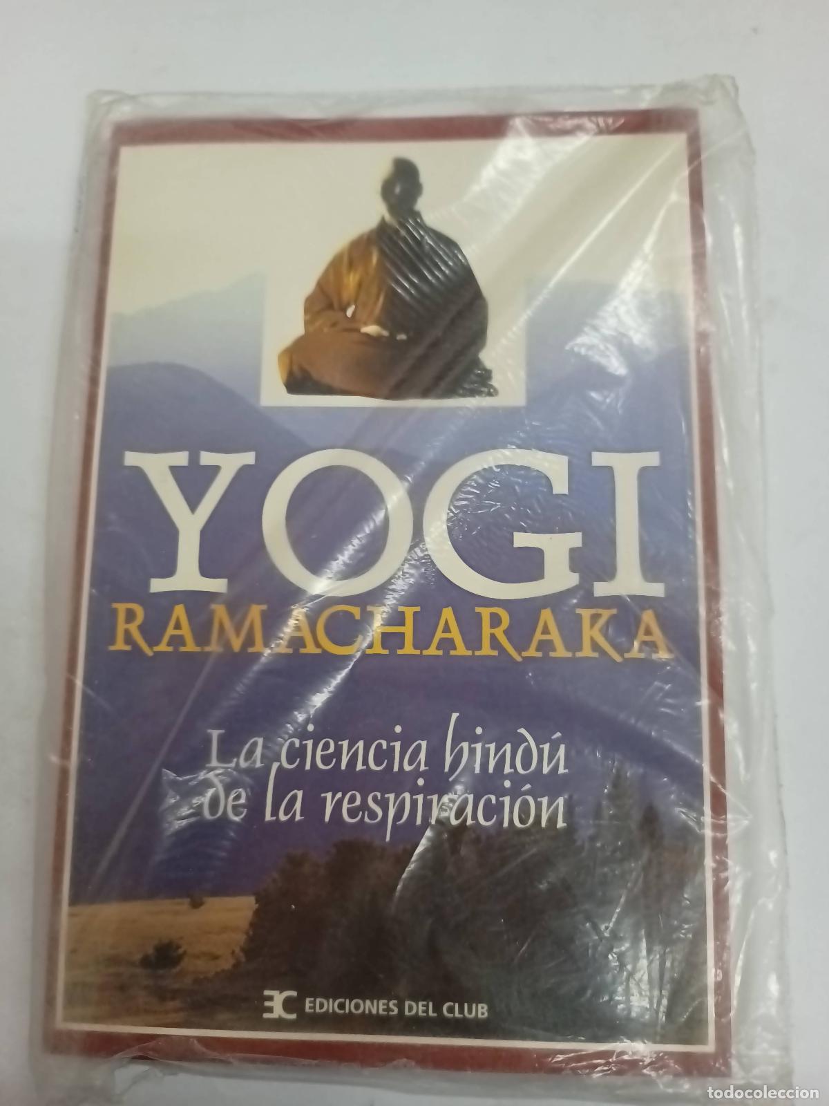 Libri di seconda mano: La Ciencia Hindu De La Respiracion - Yogi Ramacharaka