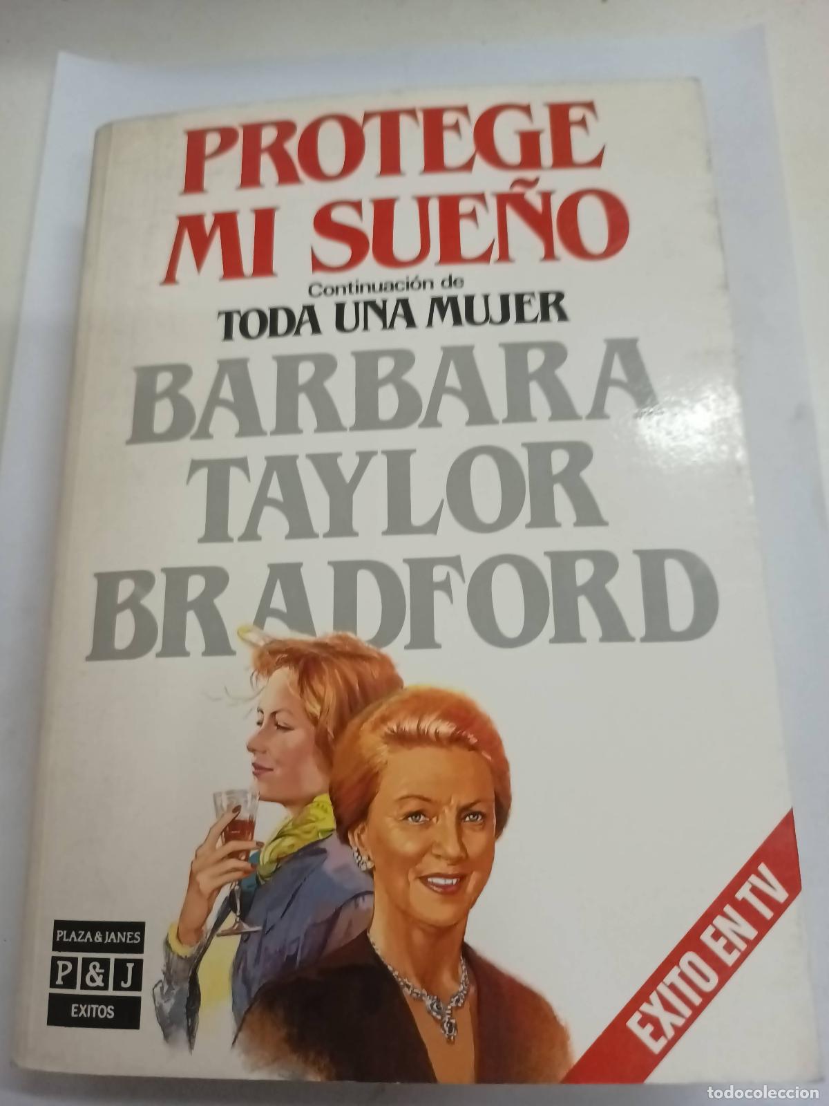Libros: Protege mi sue&ntilde;o - Barbara Taylor Bradford - Foto 1