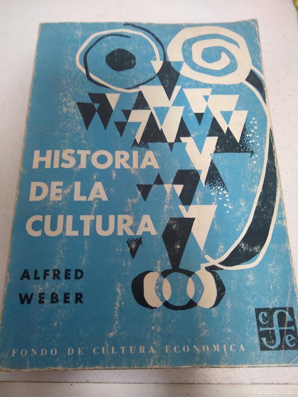 Libri di seconda mano: Historia de la cultura - Alfred Weber