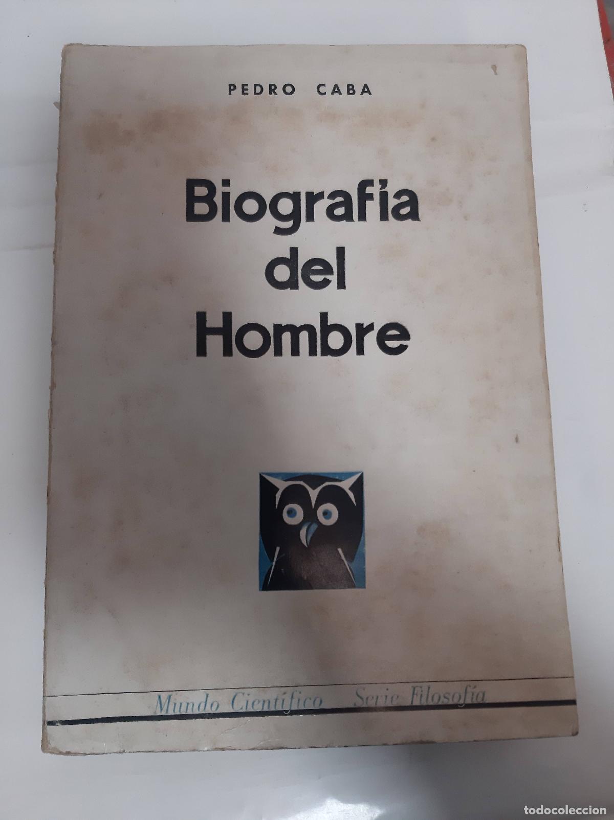 Libri di seconda mano: biografia del hombre - pedro caba