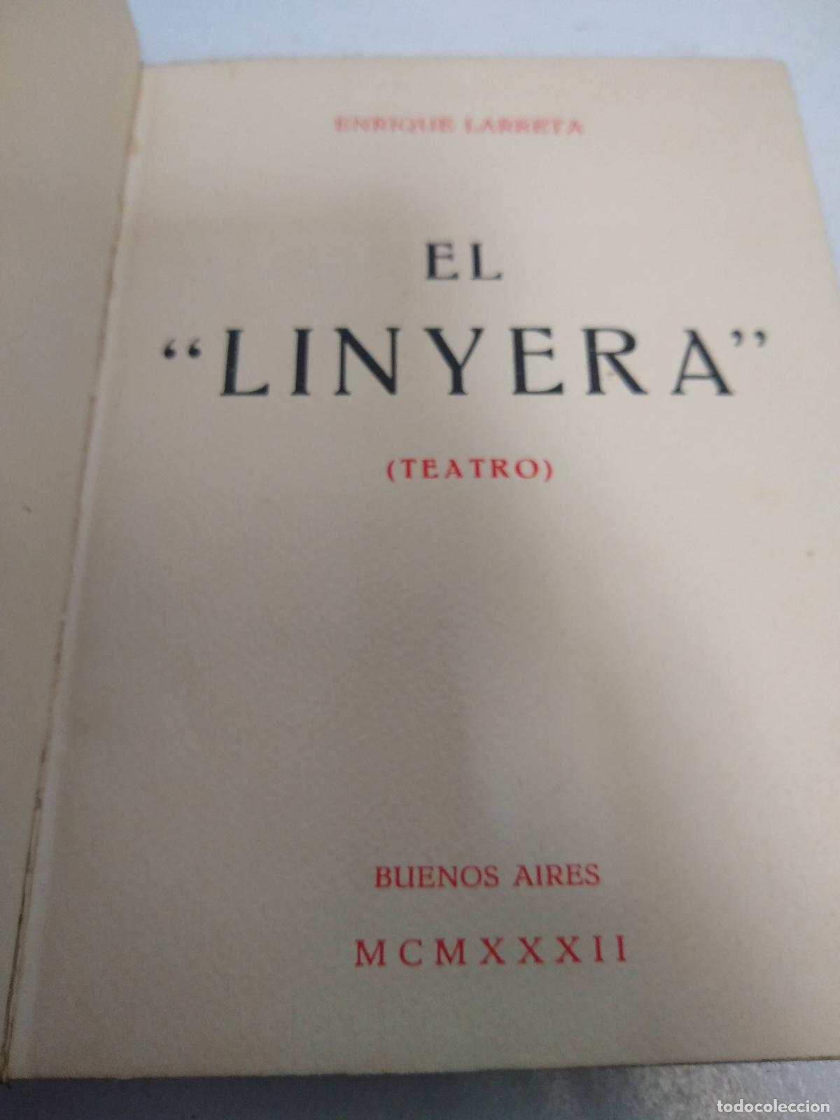 Libros: El linyera (teatro) - Enrique Larreta - Foto 1
