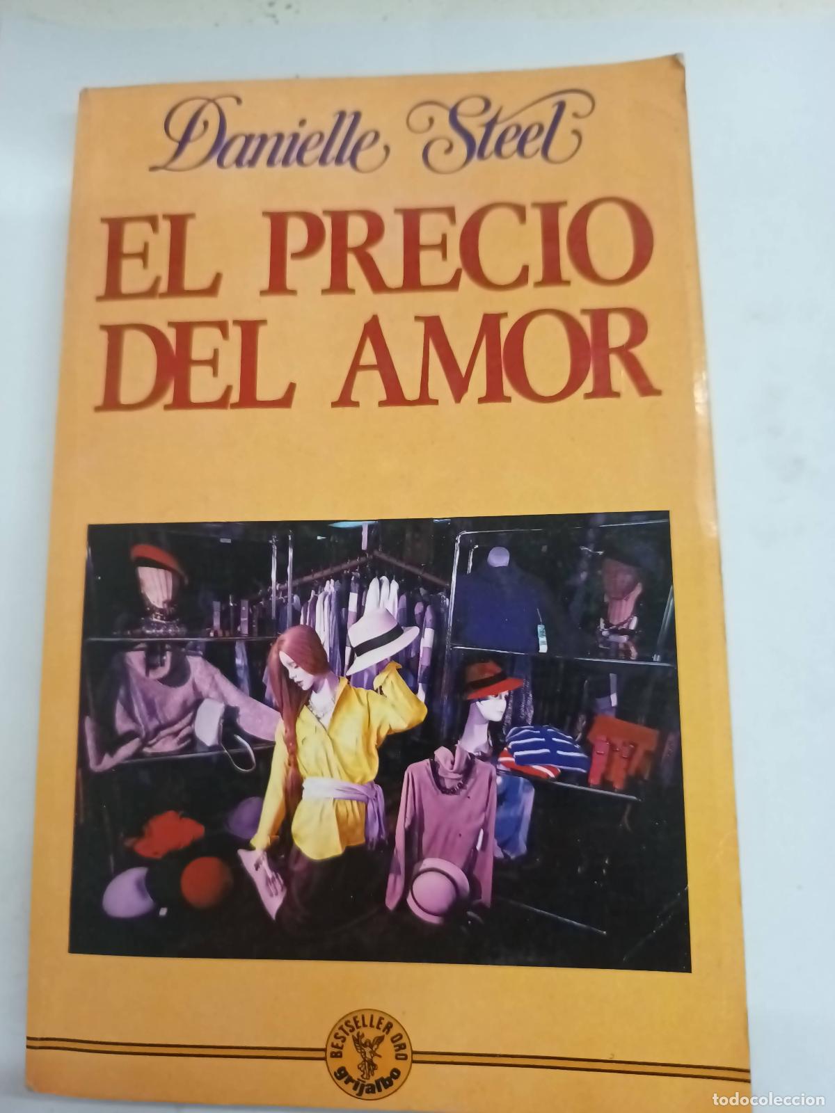 Libros: El Precio del Amor - Danielle Steel - Foto 1