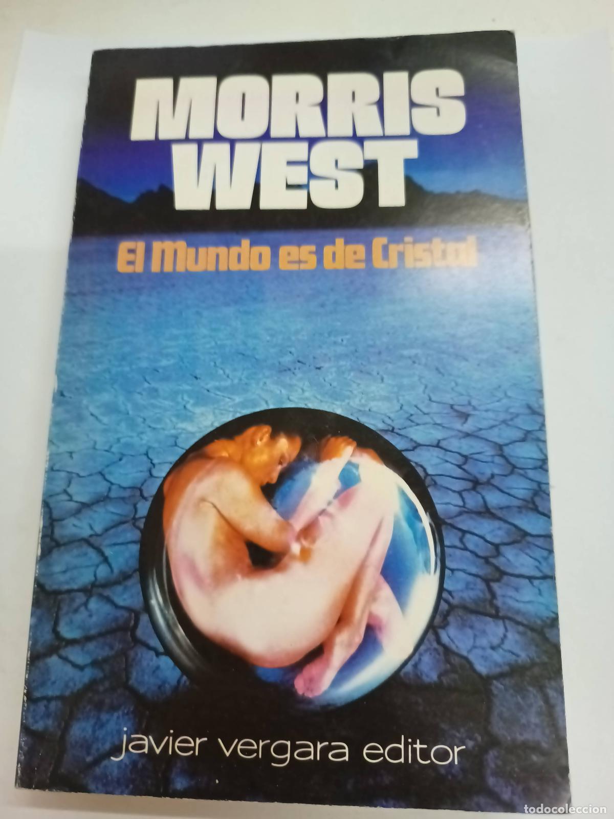 Libros: El Mundo Es de Cristal - Morris L. West - Foto 1