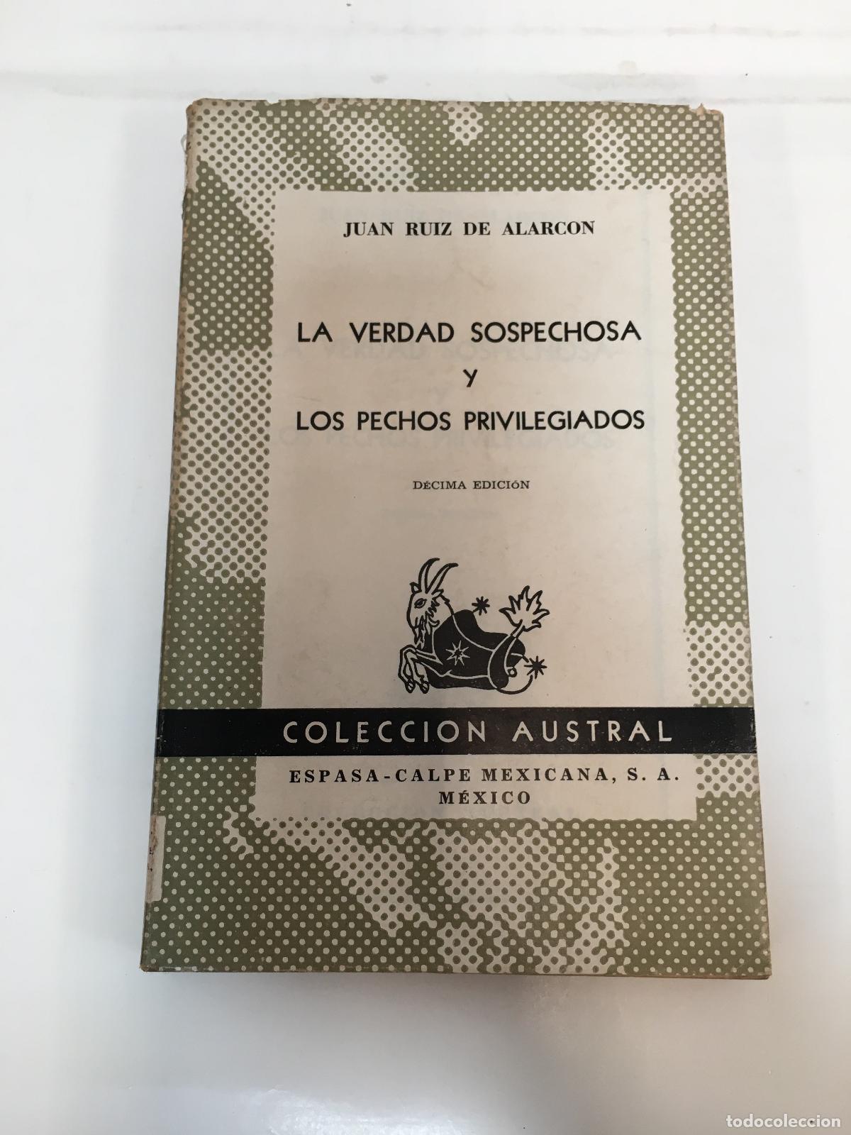 B&uuml;cher: la verdad sospechosa y los pechos privilegiados - juan ruiz de alarcon