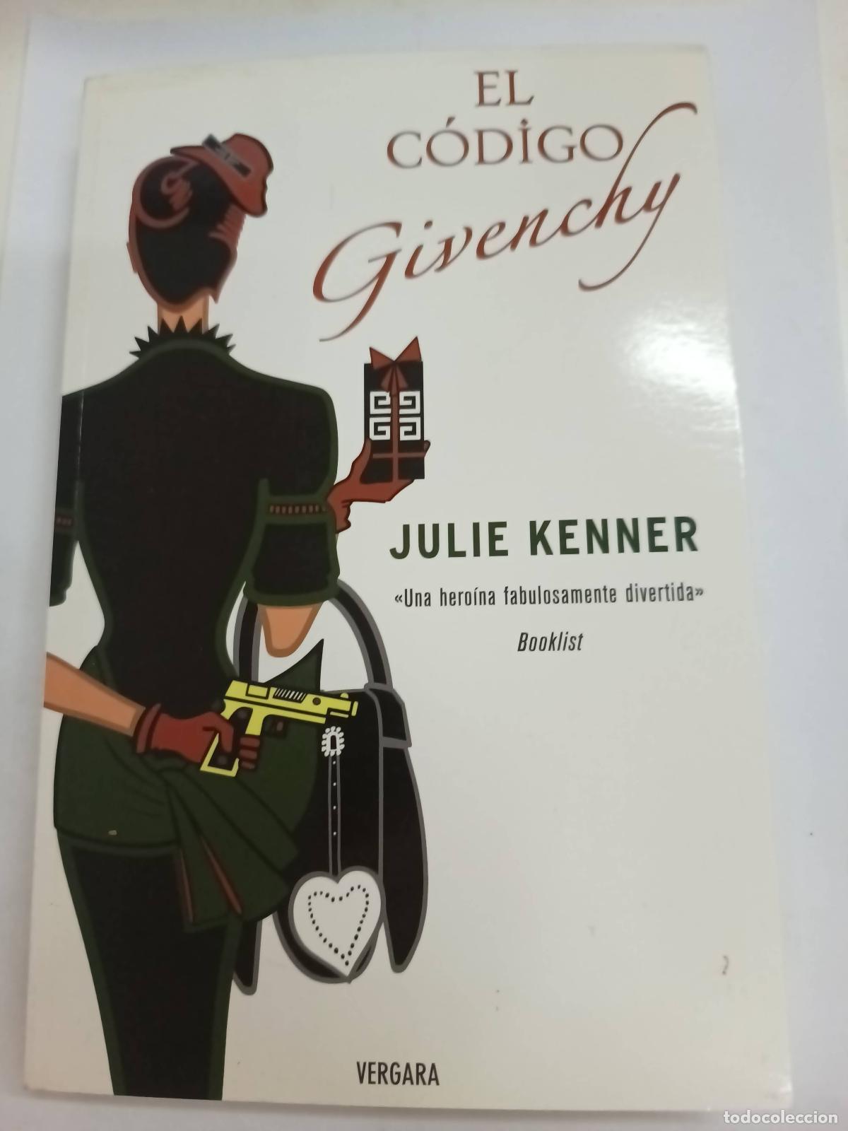Libros: El Codigo Givenchy - Julie Kenner - Foto 1