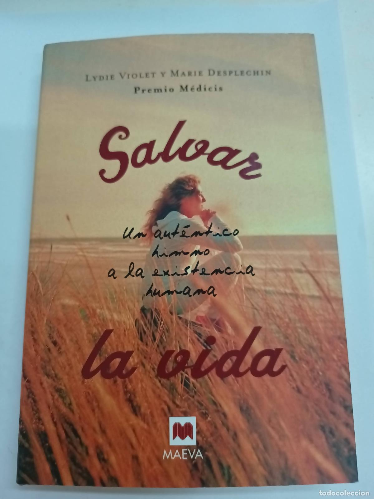 Livros em segunda m&atilde;o: Salvar La Vida - Lydie Violet, Marie Desplechin