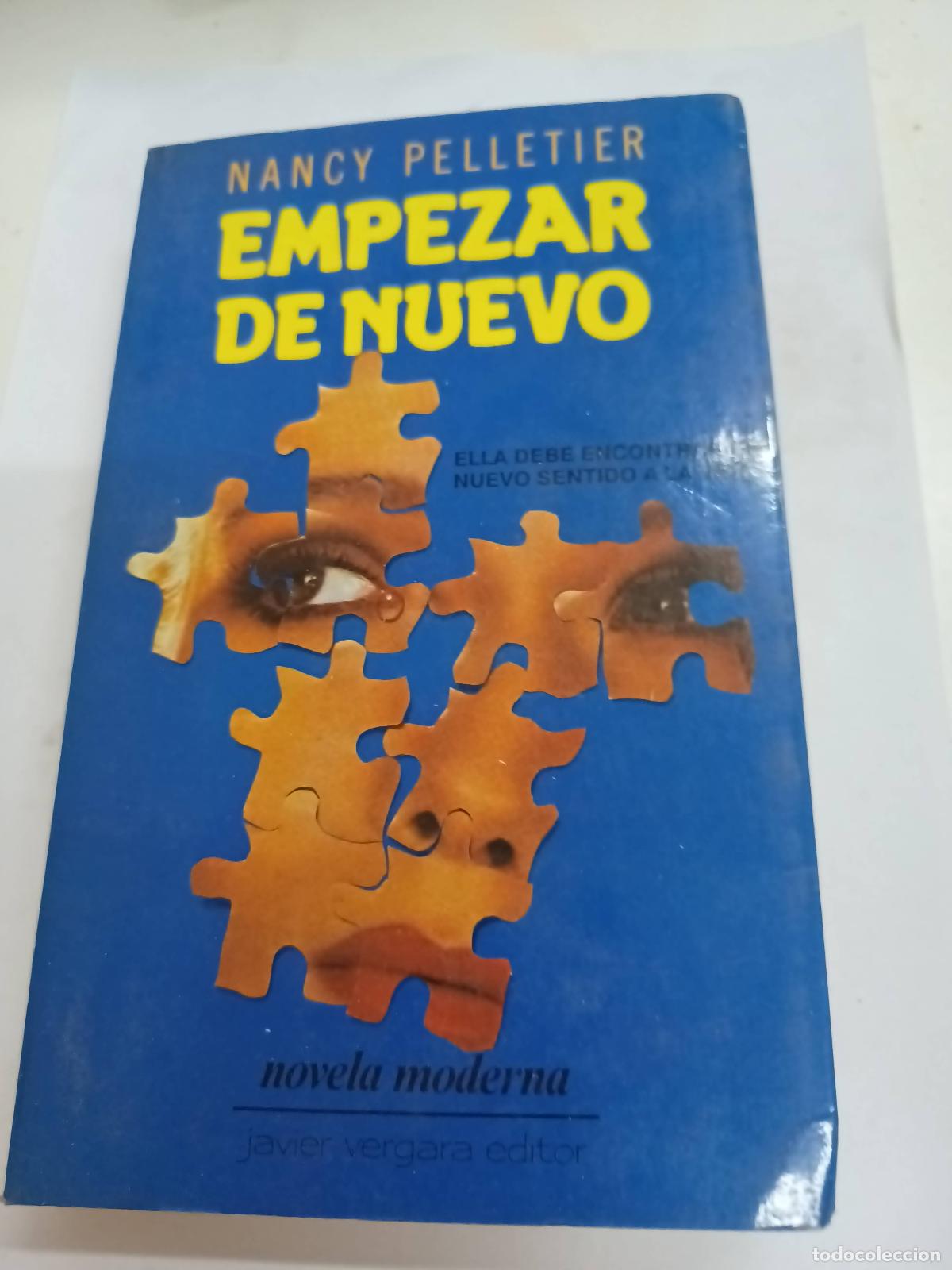 Libros: Empezar de nuevo - Nancy Pelletier - Foto 1