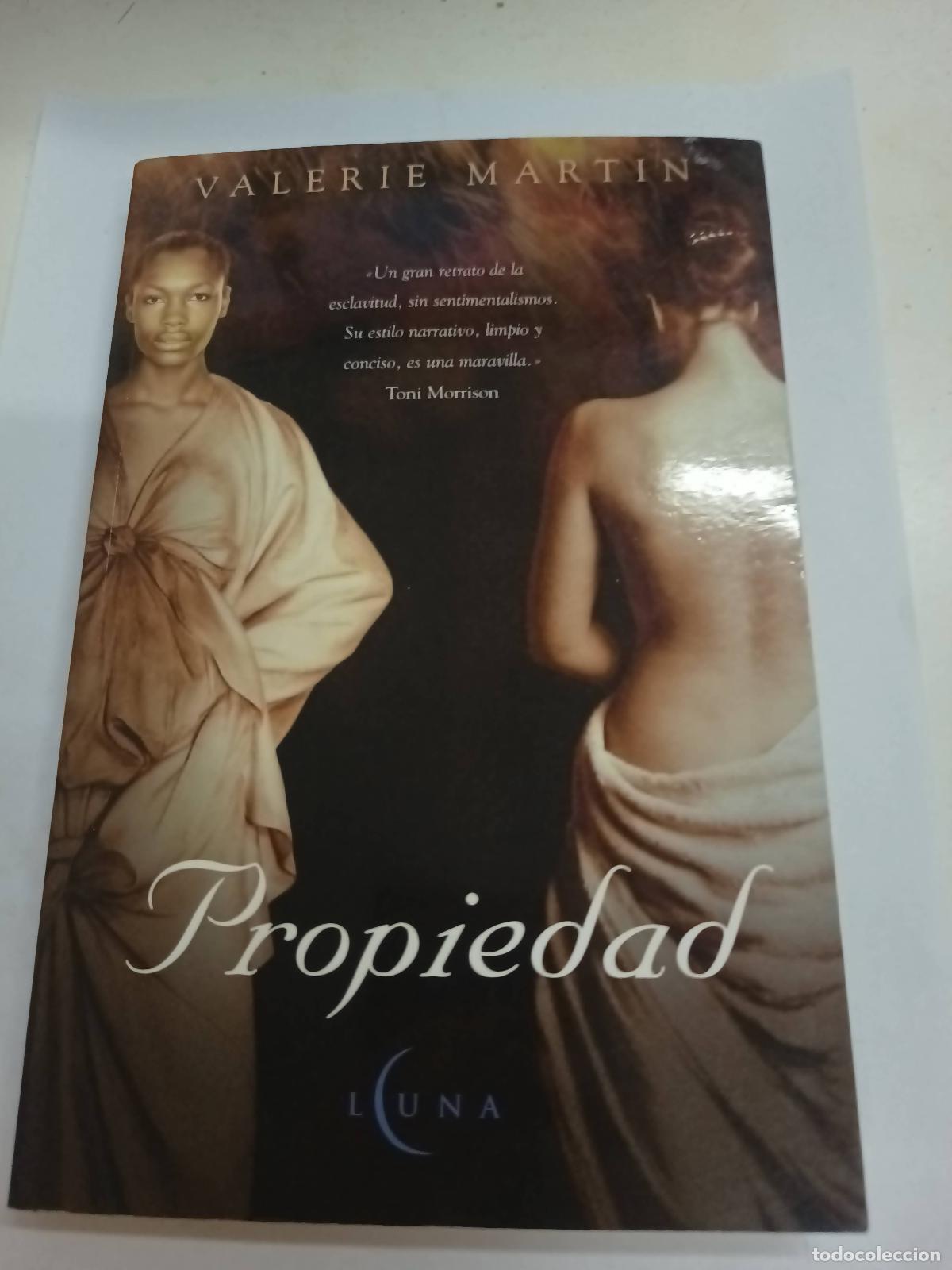 Libros: Propiedad - Valerie Martin - Foto 1