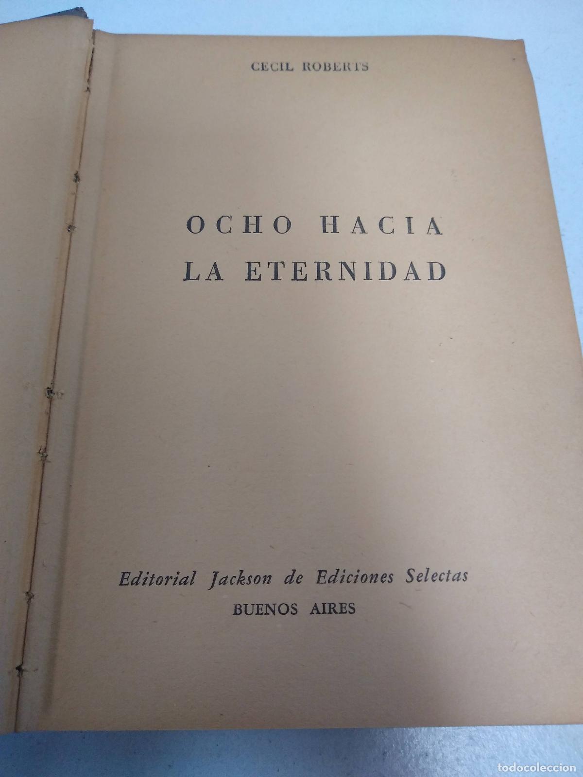 B&uuml;cher: Ocho hacia la eternidad - Cecil Robert