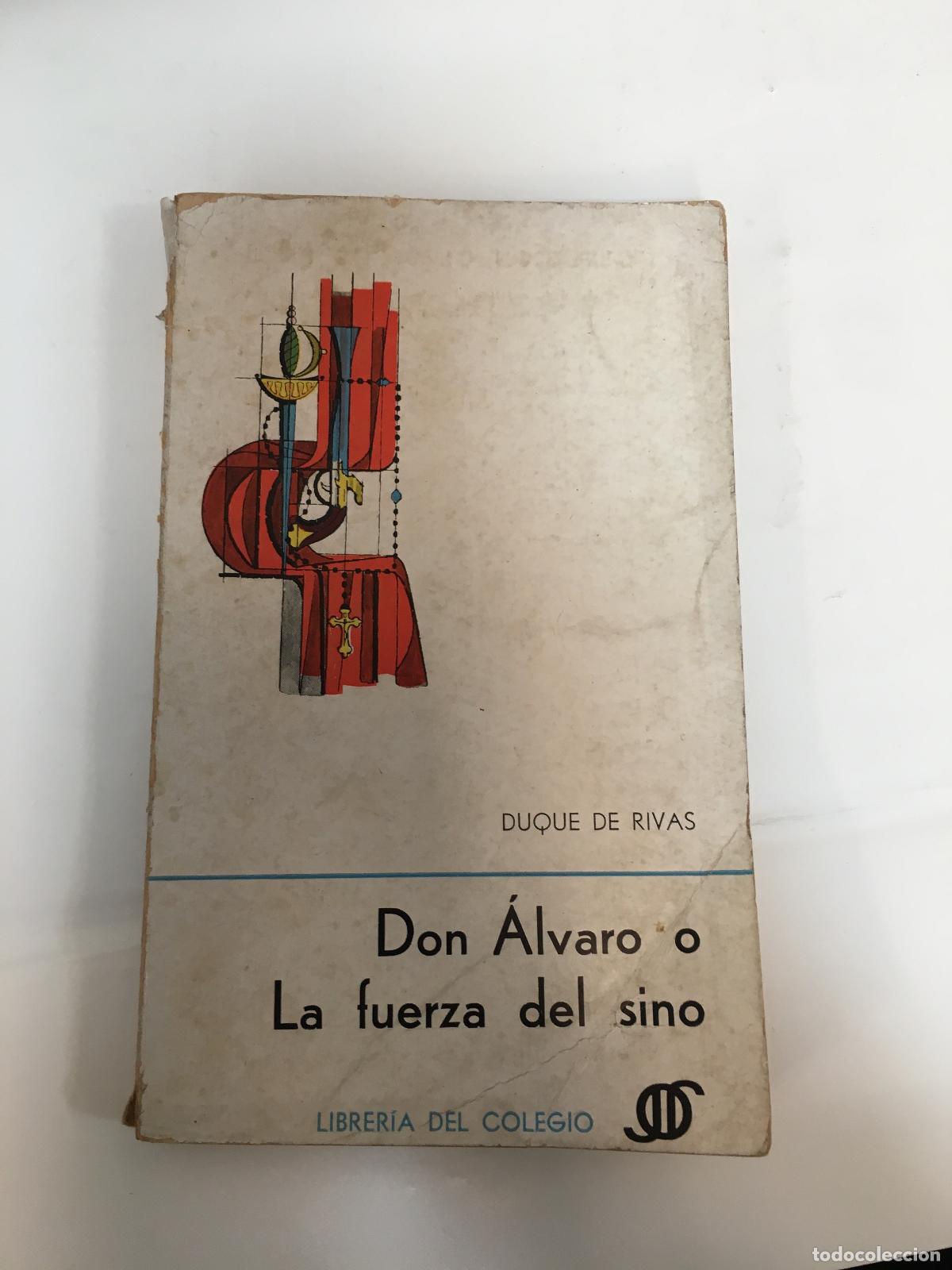 Libri di seconda mano: don alvaro o la fuerza del sino - duque de rivas