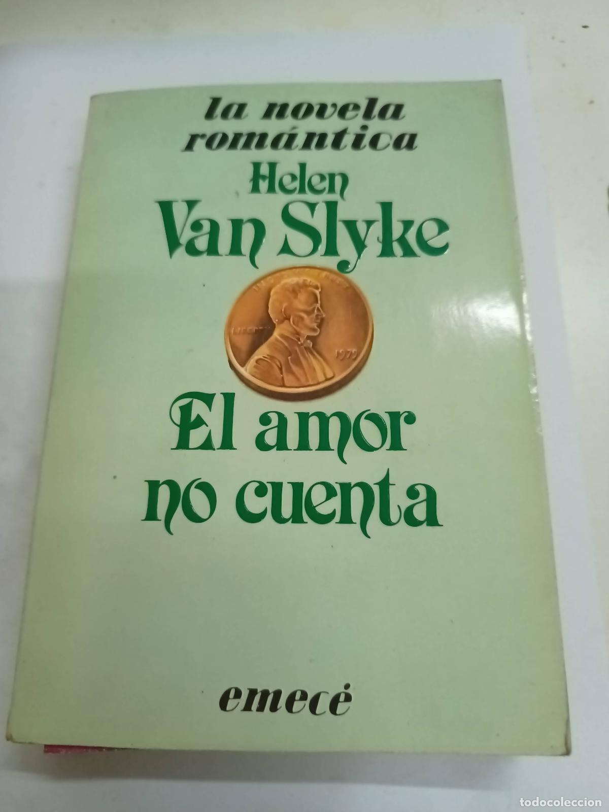 Libros: El amor no cuenta - Helen Van Slyke - Foto 1