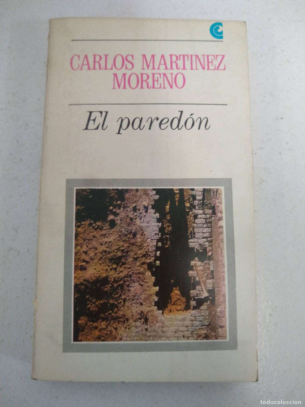 Libros: el paredon - carlos martinez moreno - Foto 1