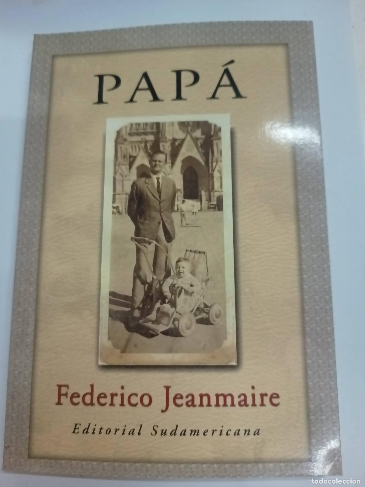B&uuml;cher: Pap&aacute; - Federico Jeanmaire