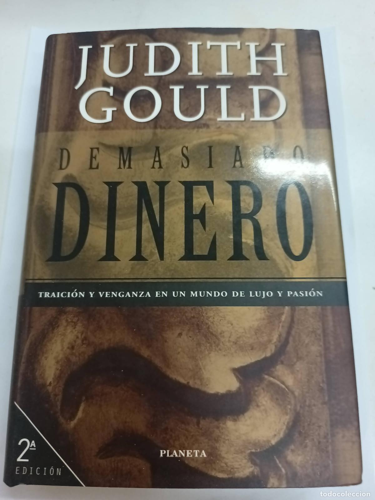 Libros: Demasiado dinero - Judith Gould - Foto 1