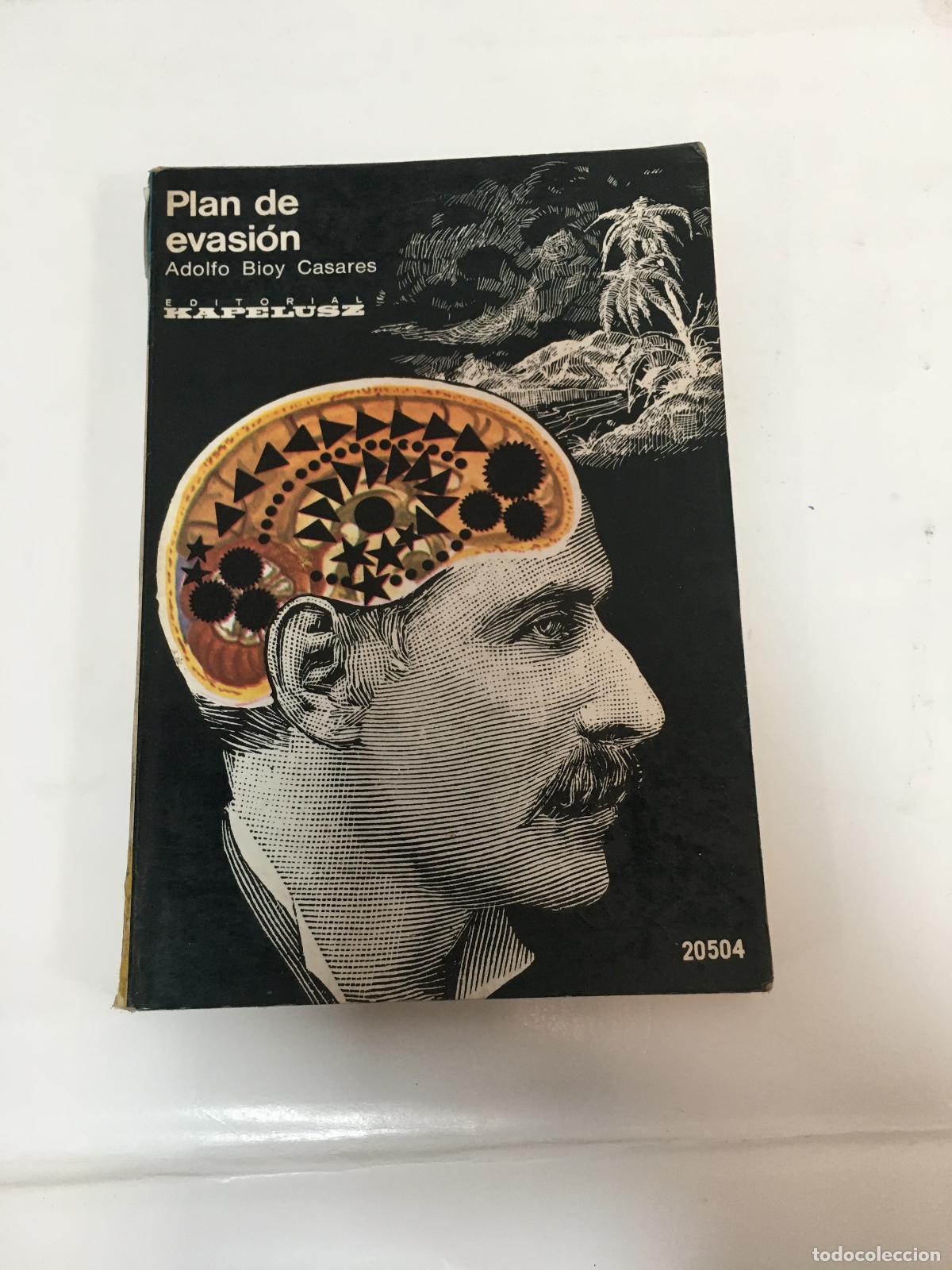 Libros: Plan de evasion - Adolfo Bioy Casares - Foto 1