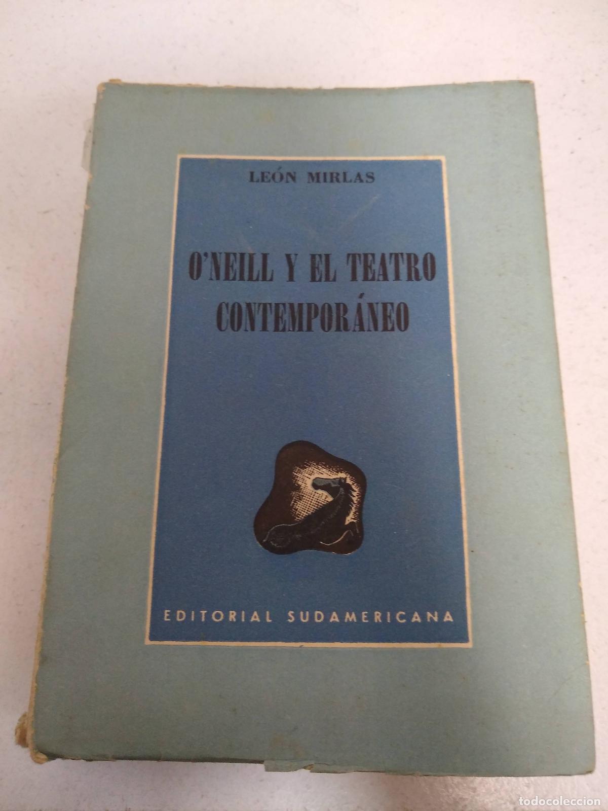 Libri di seconda mano: o'Neill y el teatro contemporaneo - Leon Mirlas