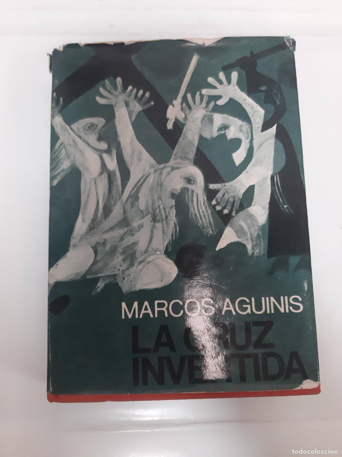Libros: La cruz invertida - Marcos Aguinis - Foto 1