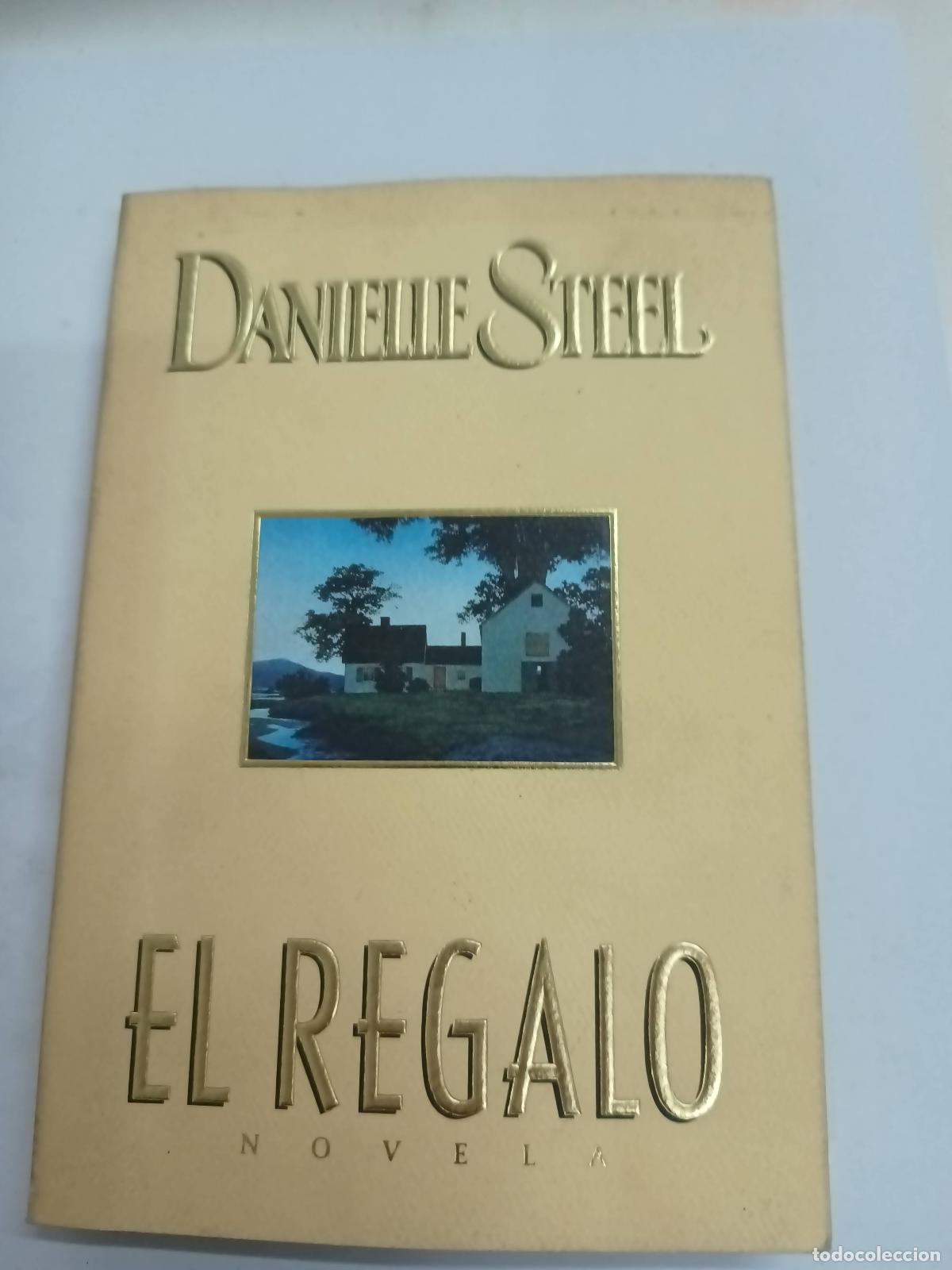 Libros: El Regalo - Danielle Steel - Foto 1