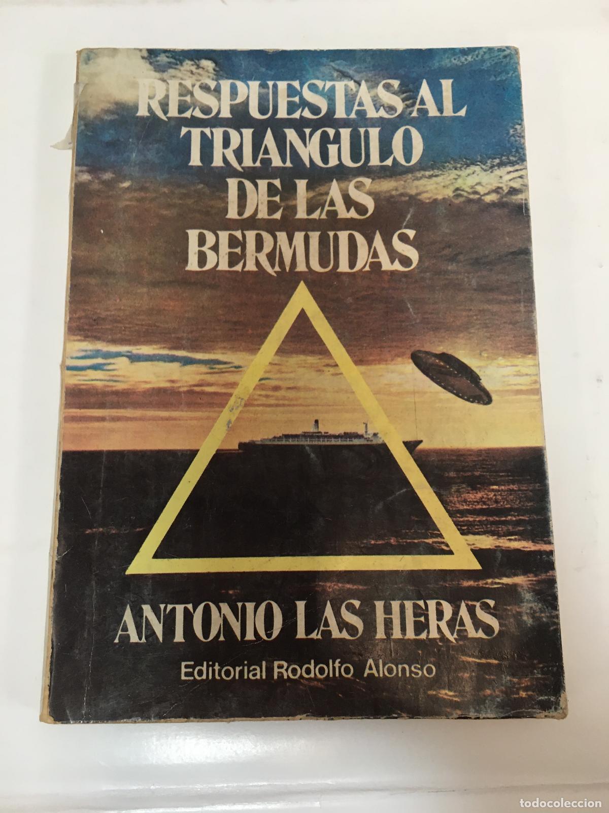 B&uuml;cher: Respuestas al triangulo de las bermudas - Antonio Las Heras