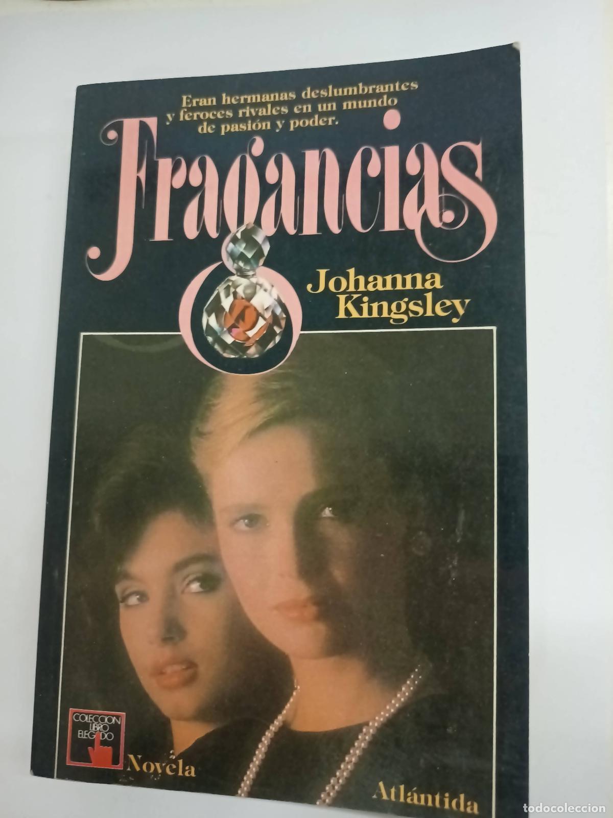 Libros: Fragancias - Johanna Kingsley - Foto 1