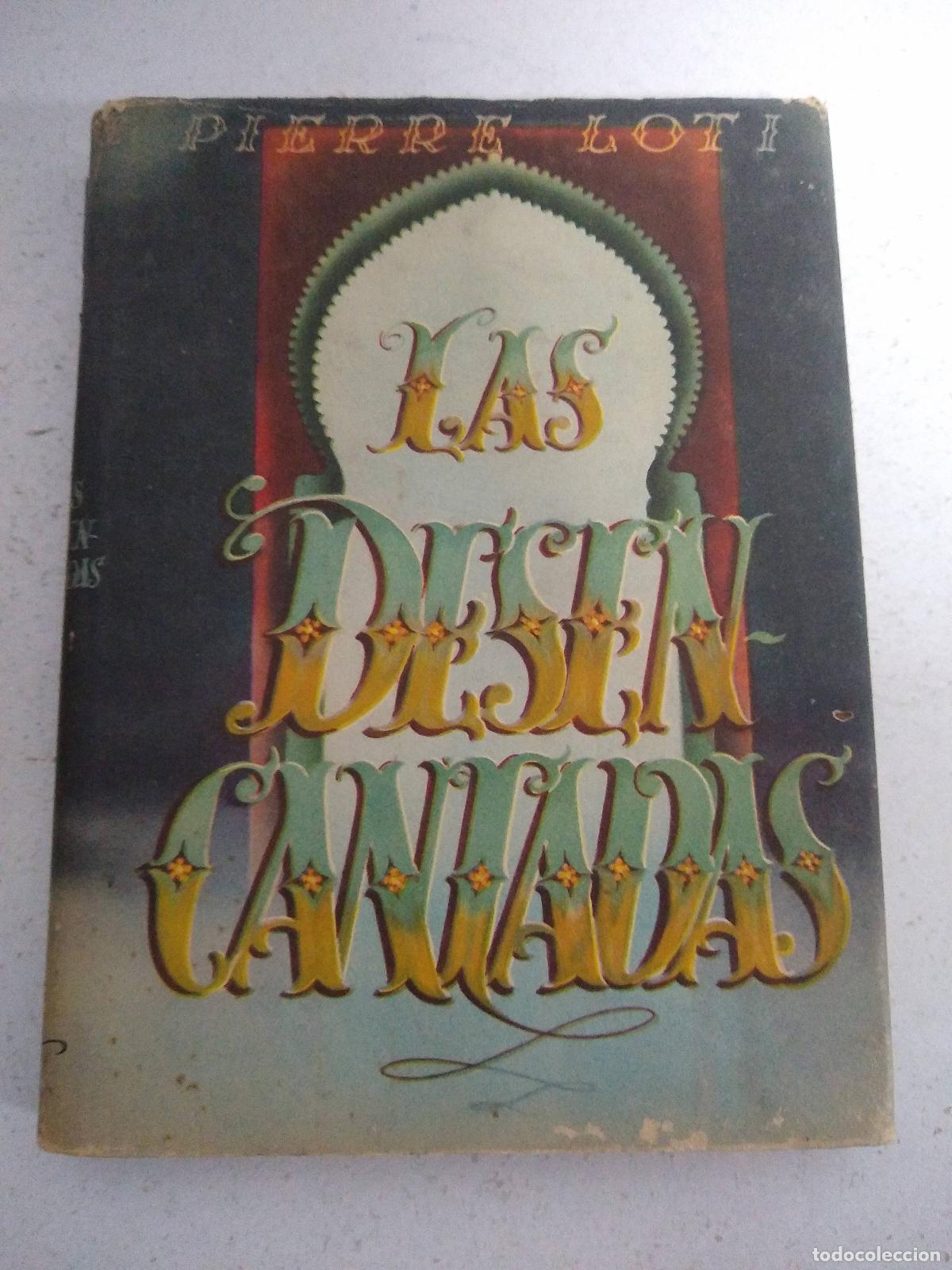 Libros: Las desencantadas - Pierre Loti - Foto 1