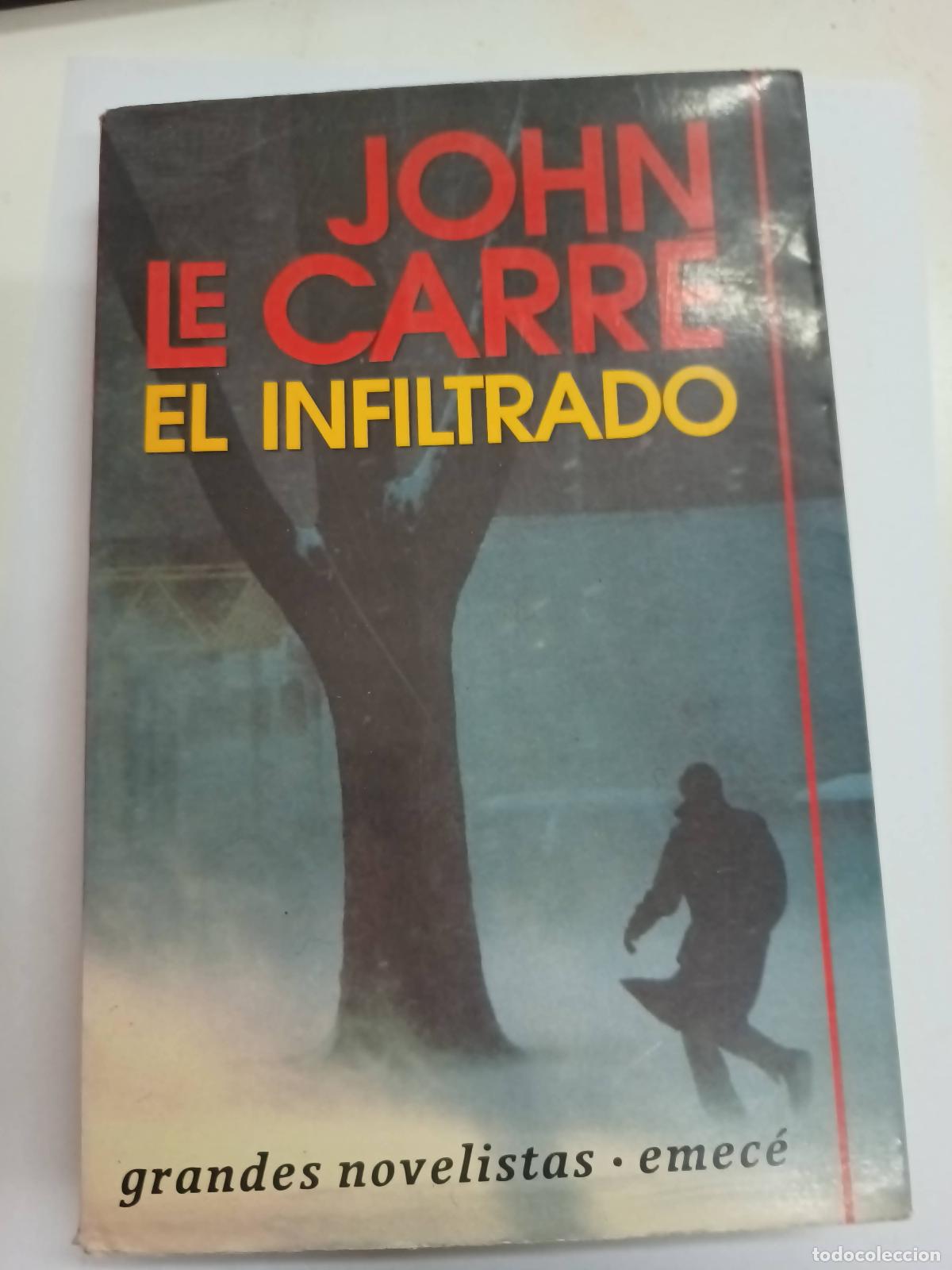 B&uuml;cher: El infiltrado - John Le Carre