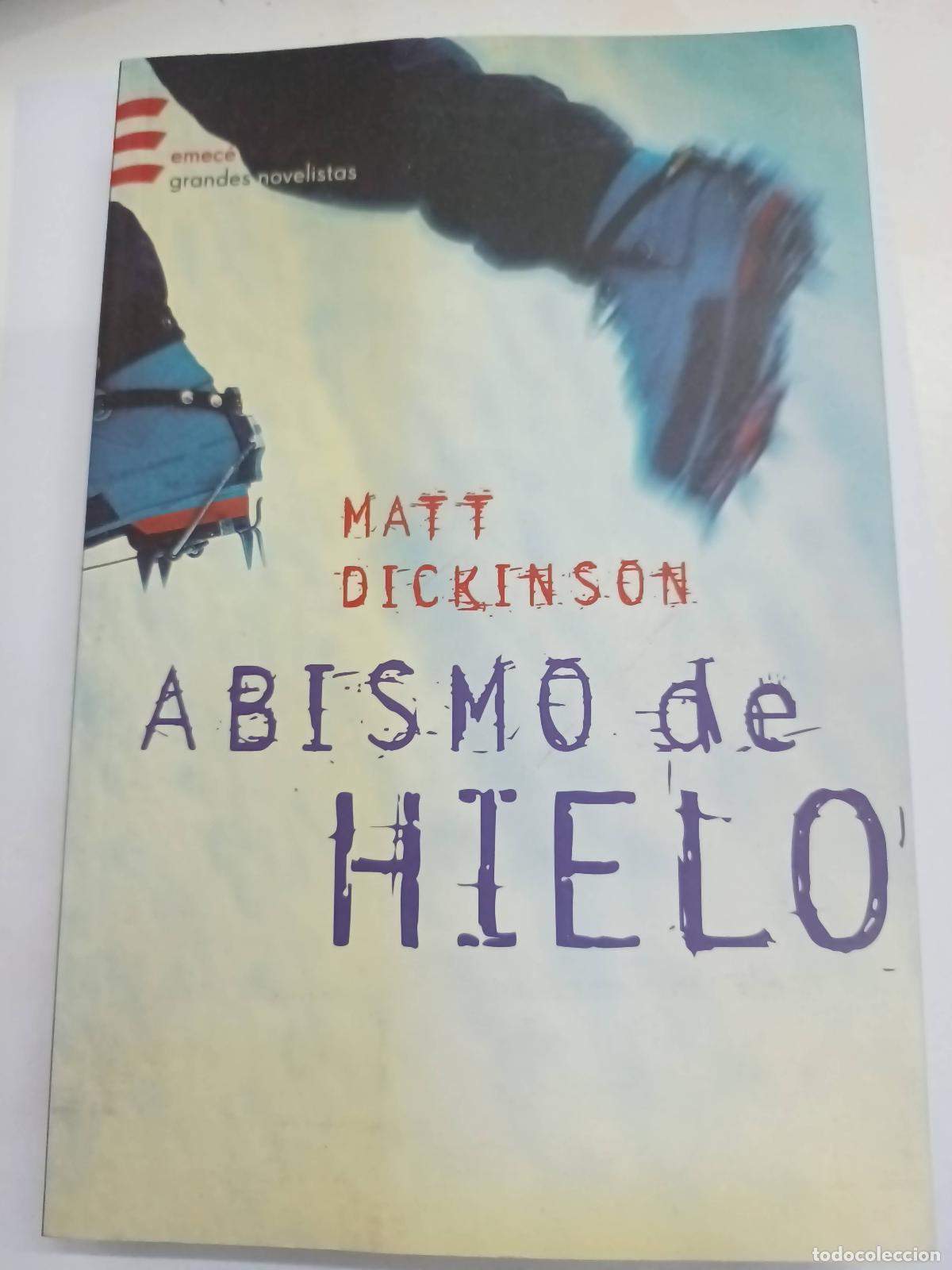 Libros: Abismo de Hielo - Matt Dickinson
