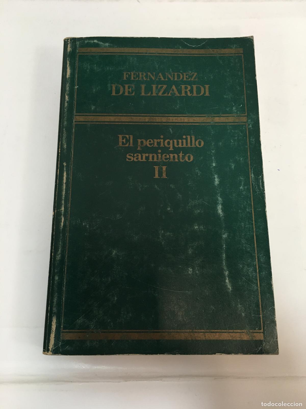Libros: El periquillo sarniento2 - Fernandez de Lizardi - Foto 1