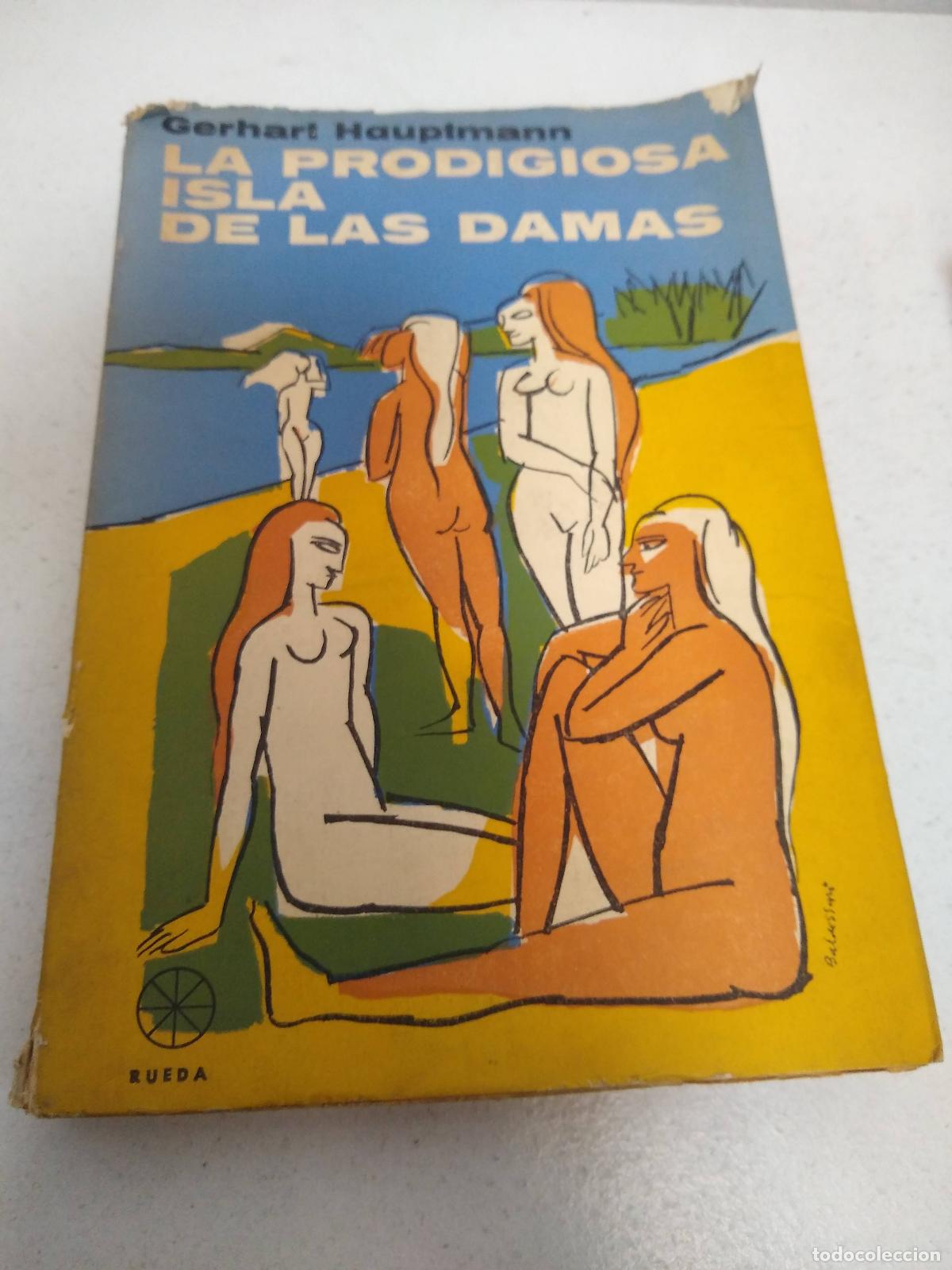 Libros: La podrigiosa isla de las damas - Gerhart Hauptmann - Foto 1