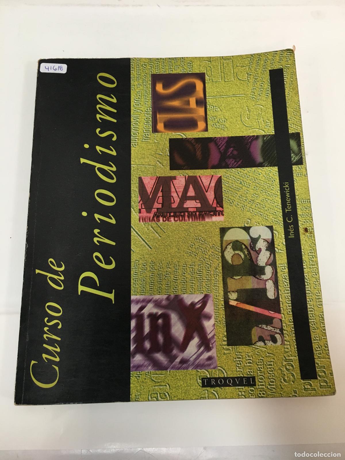 Libros: Curso de Periodismo - Tenewicki In&eacute;s - Foto 1