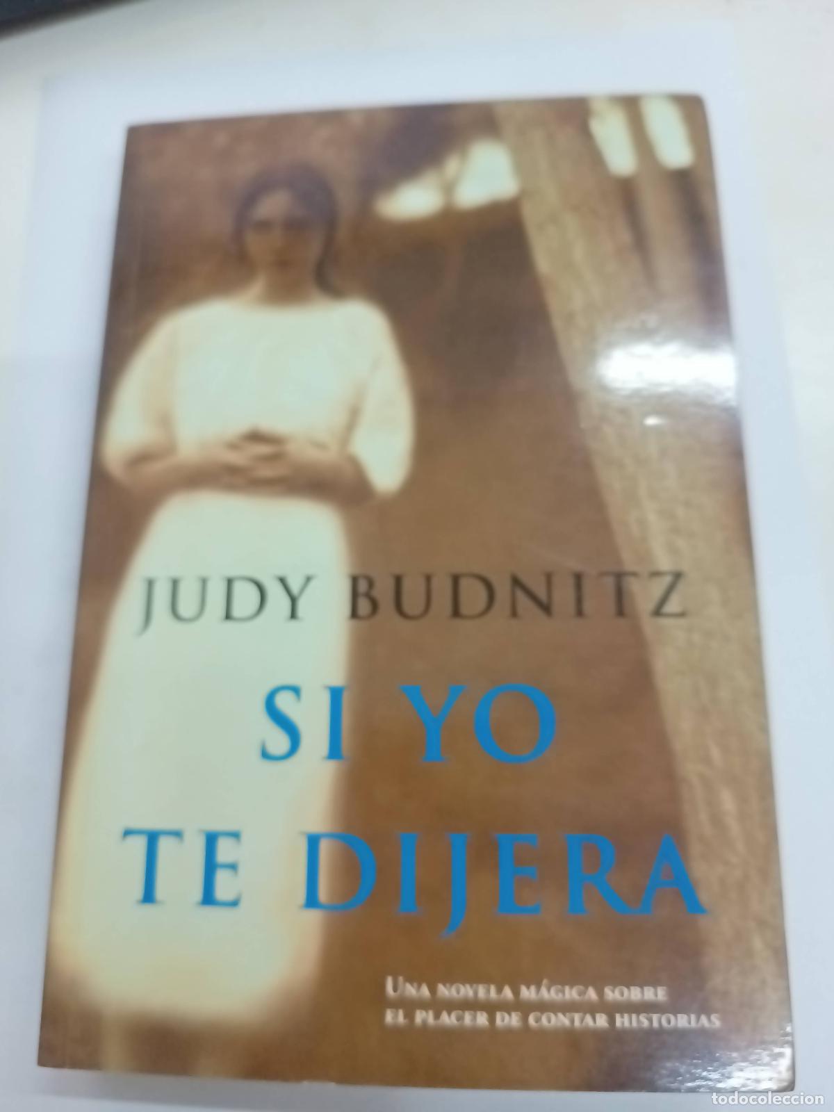 Libros: Si Yo Te Dijera - Judy Budnitz - Foto 1