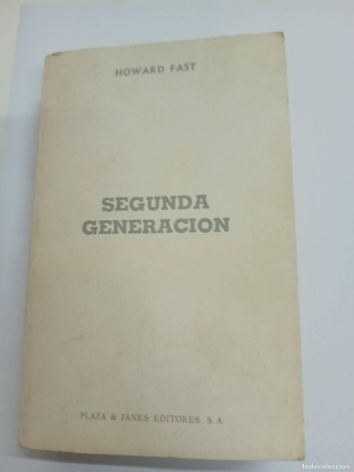 Libros: Segunda Generacion - Howard Fast - Foto 1