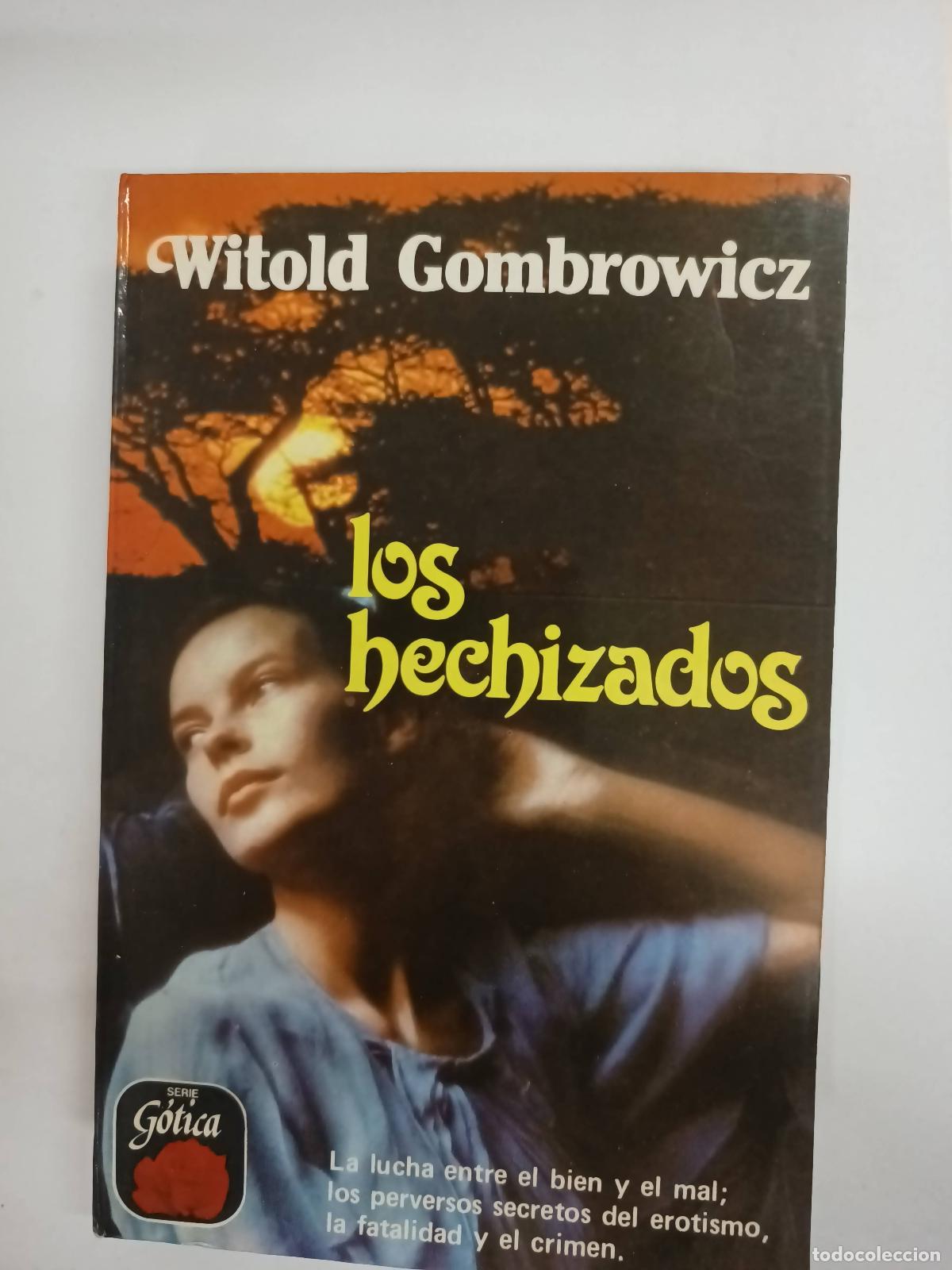 Libros: Los hechizados - Witold Gombrowicz - Foto 1