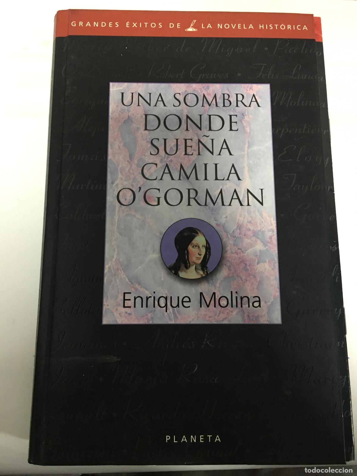 books: Una sombra donde sue&ntilde;a Camila O Gorman - Enrique Molina