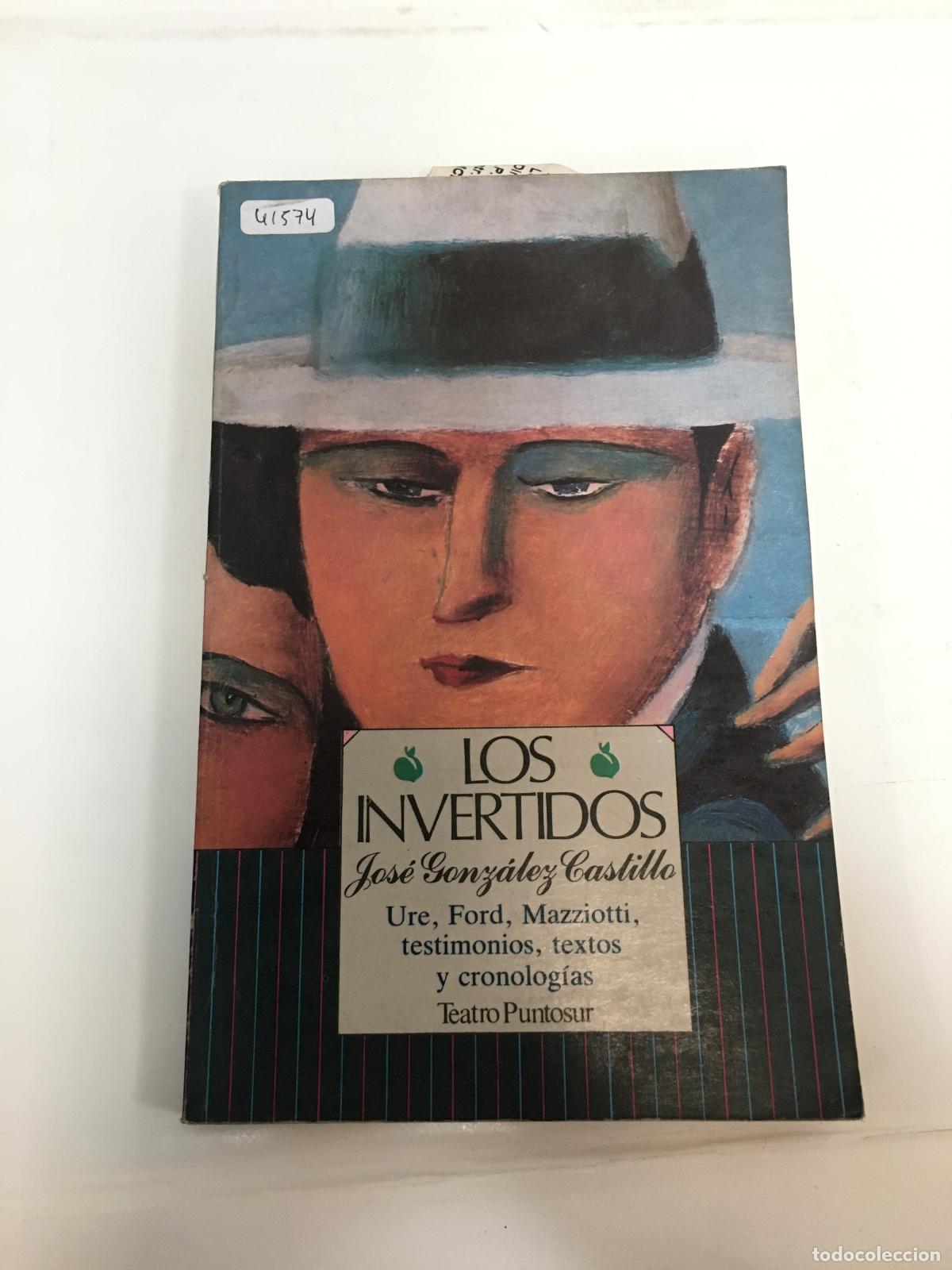 Libros: Los invertidos - Jose Gonzalez Castillo - Foto 1