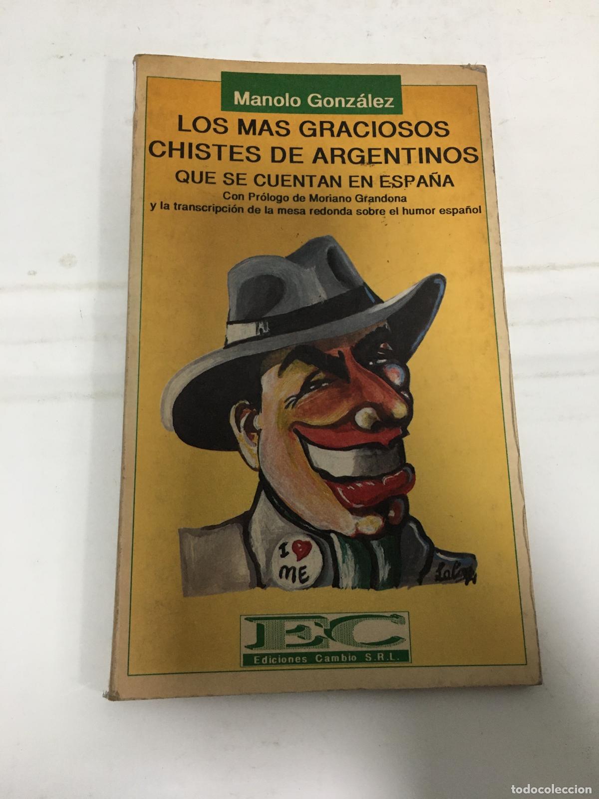 Livros em segunda m&atilde;o: Los mas graciosos chistes de argentinos que se cuentan en Espa&ntilde;a - Manolo Gonzalez