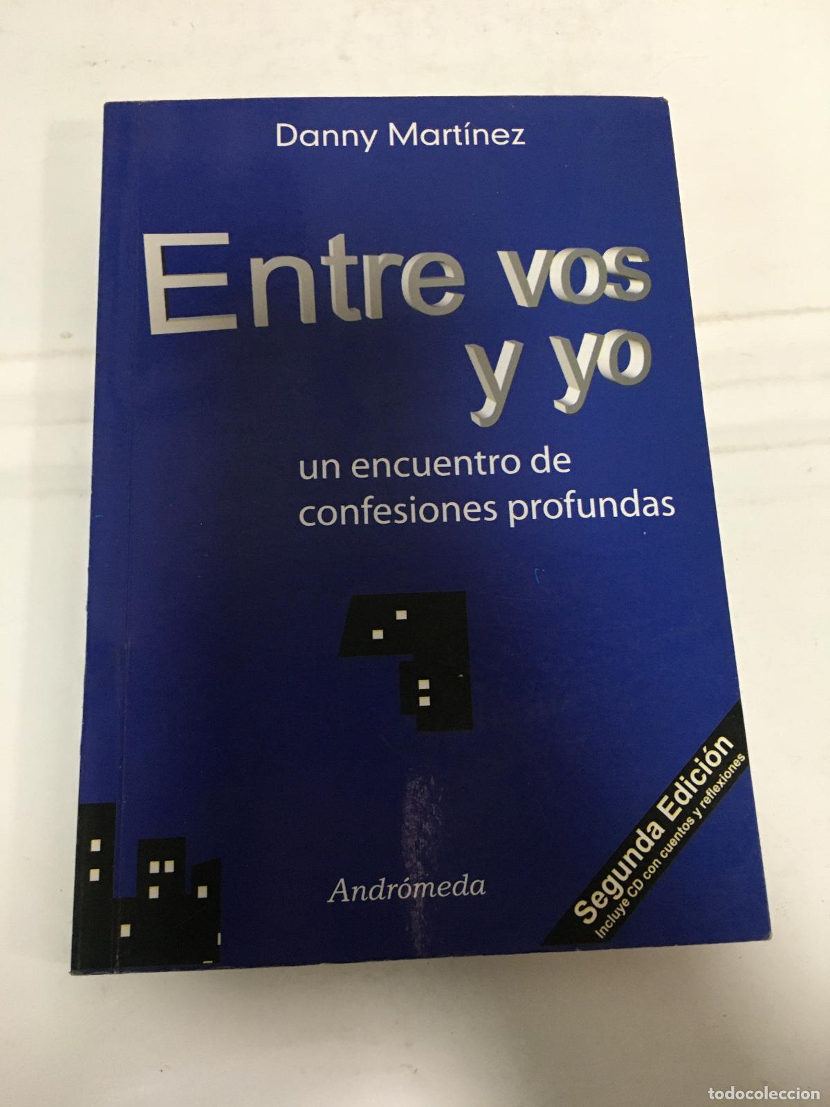 Libros: ENTRE VOS Y YO - MARTINEZ - Foto 1