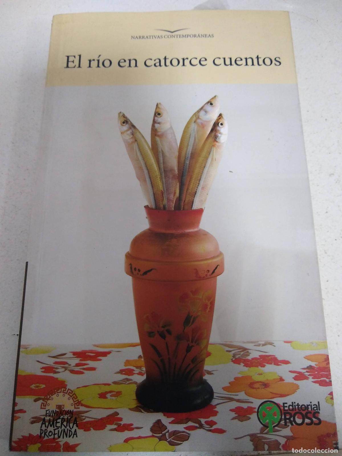 Libros: El Rio En Catorce Cuentos - VV.AA - Foto 1
