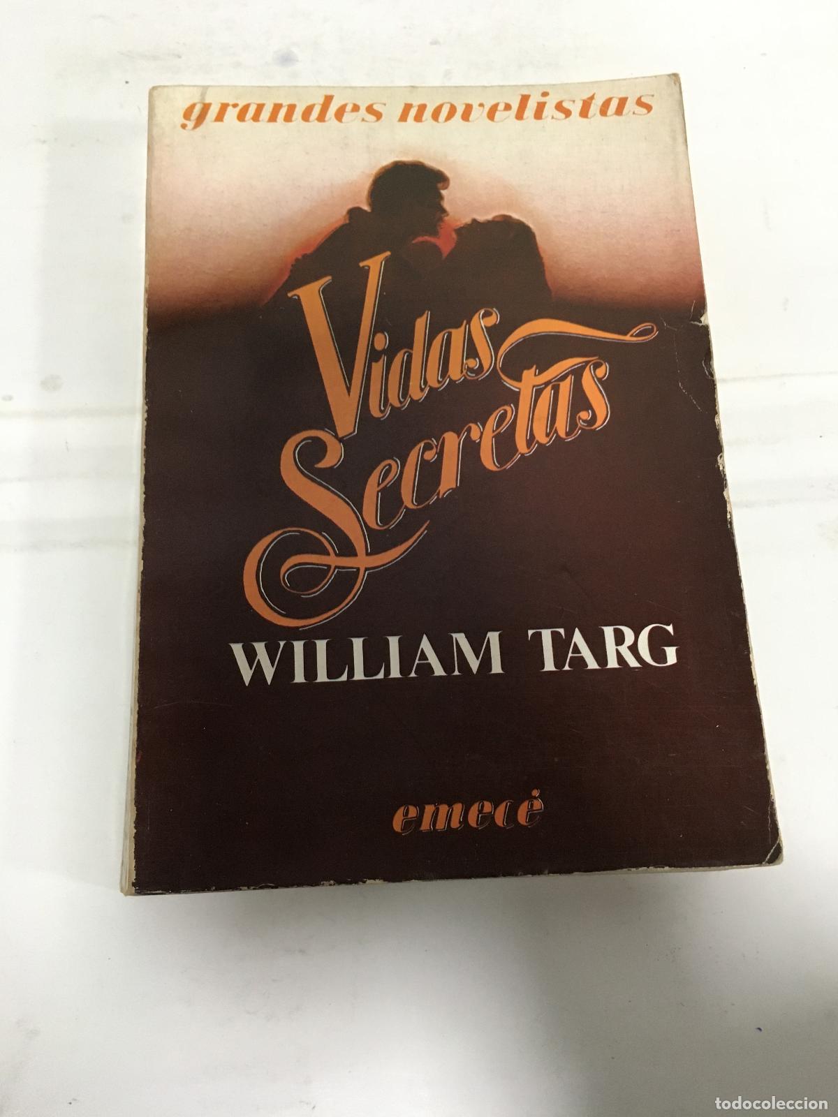 Libri di seconda mano: Vidas Secretas - William Targ