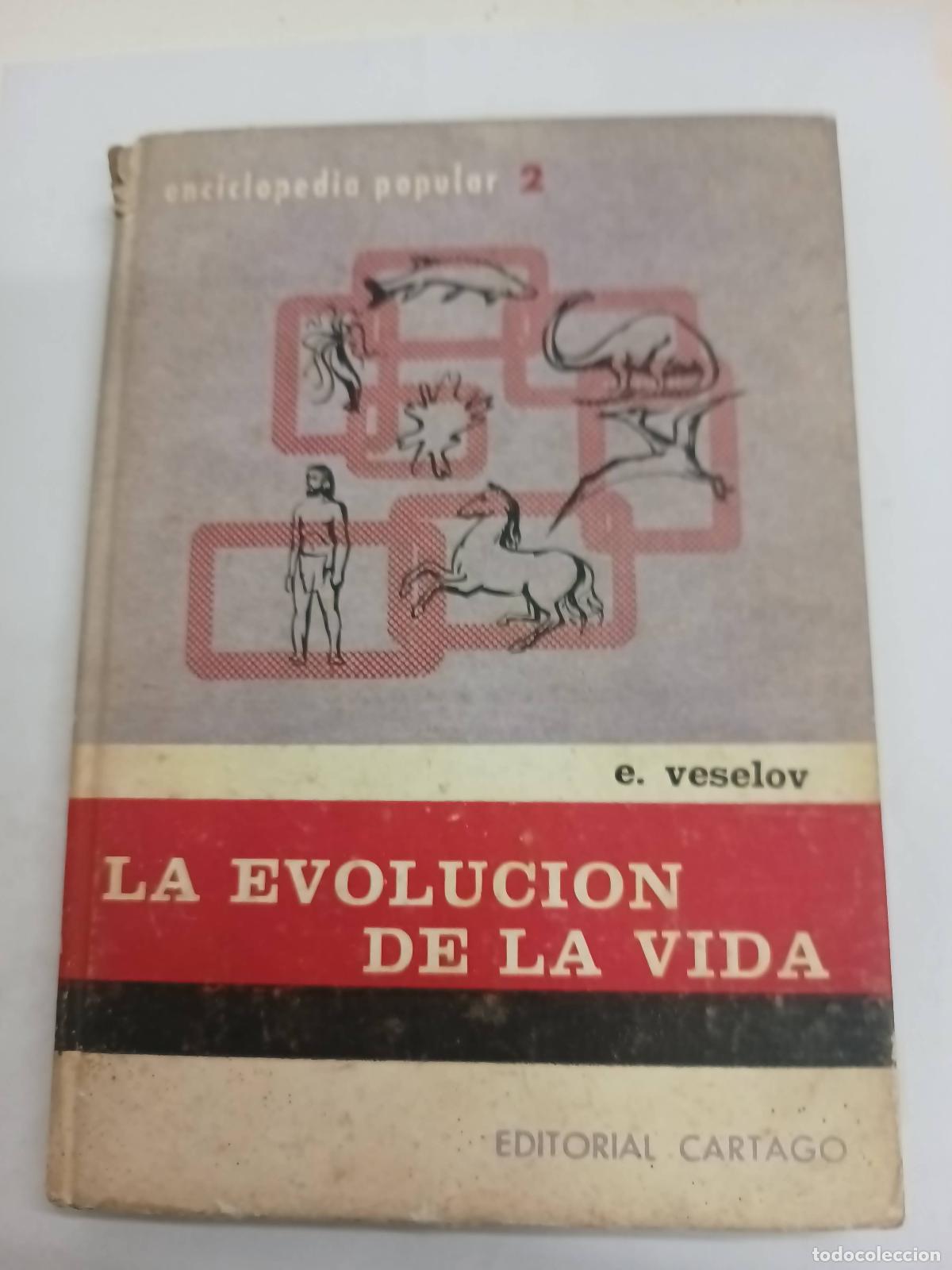 Libros: La evoluci&oacute;n de la vida - E. Veselov - Foto 1