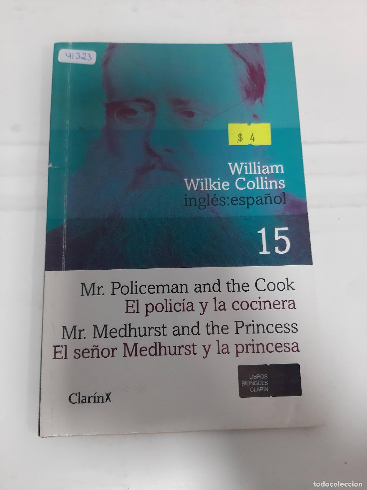 Libri di seconda mano: El Polic&iacute;a Y La Cocinera. El Se&ntilde;or Medhurst Y La Princesa = Mr. Policeman And The Cook. Mr. Medhurst