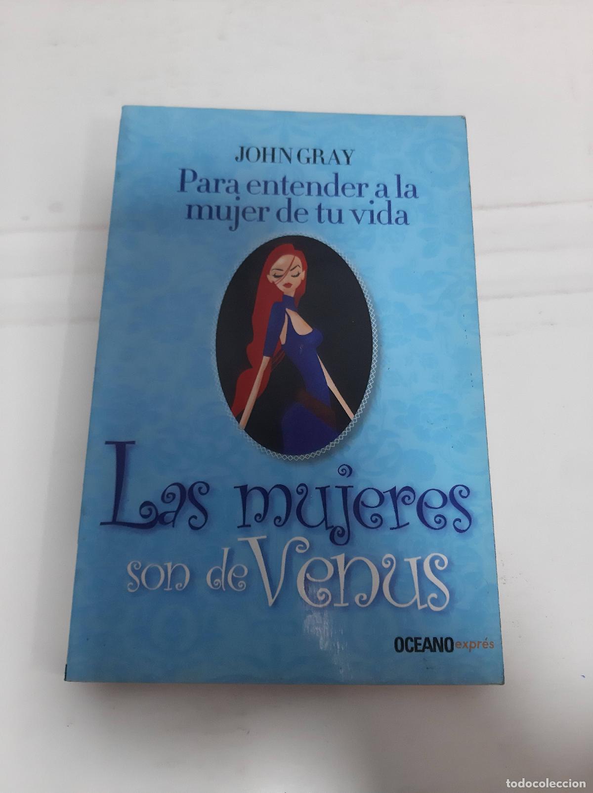 Libros: Las mujeres son de venus - John Gray - Foto 1