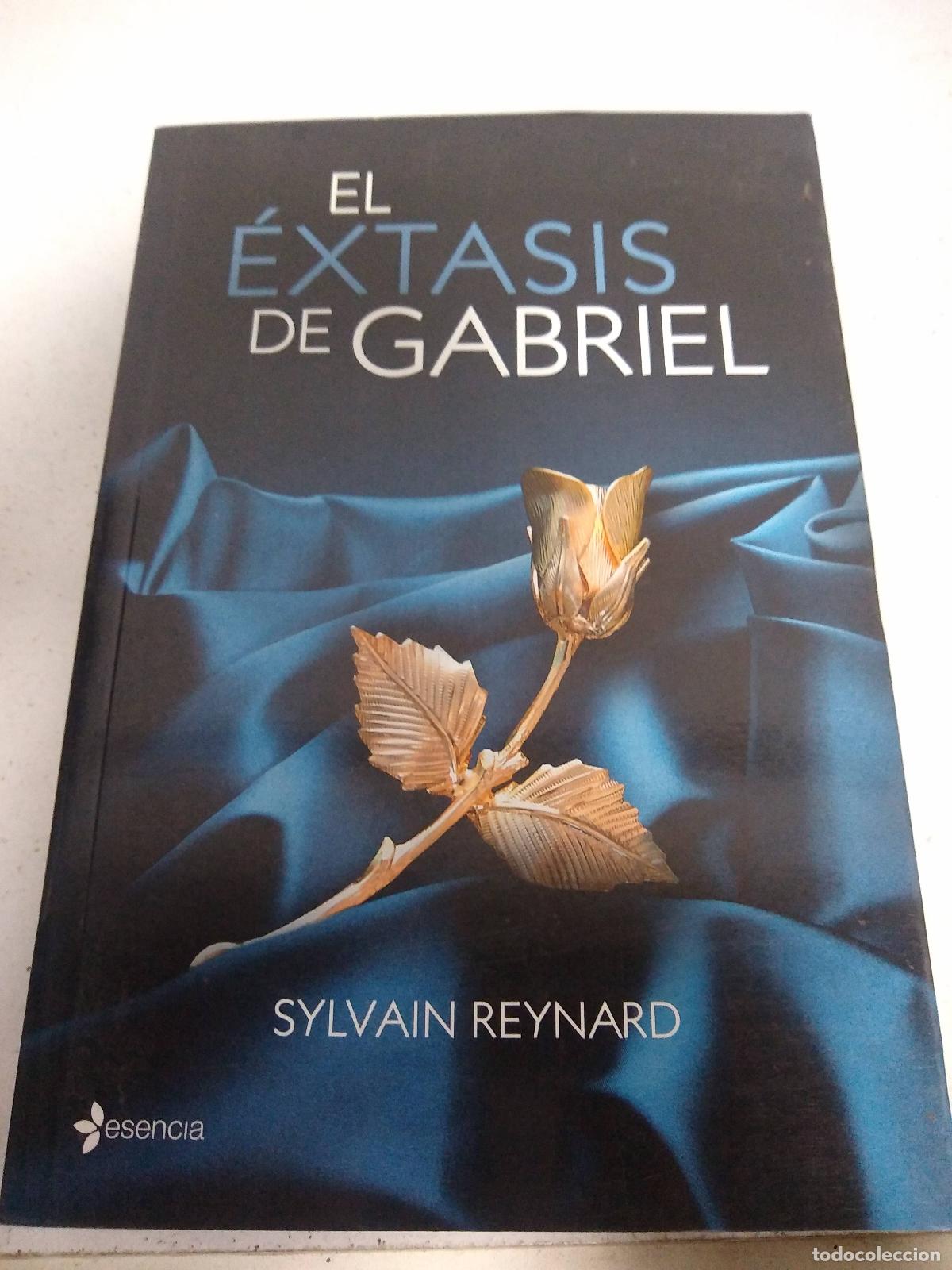 B&uuml;cher: El extasis de Gabriel - REYNARD, SYLVAIN