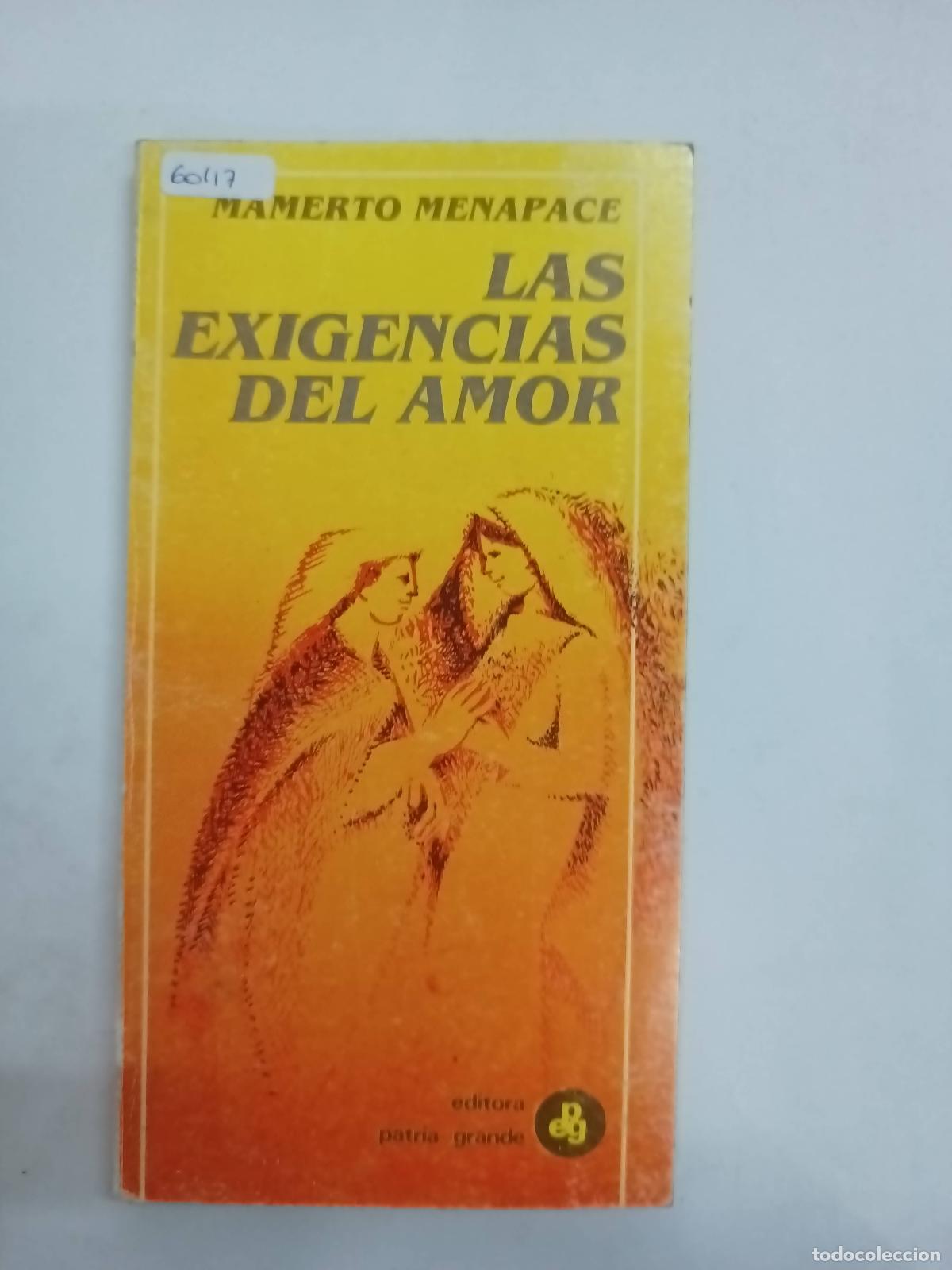 Libros: Las exigencias del amor - Mamerto Menapace - Foto 1